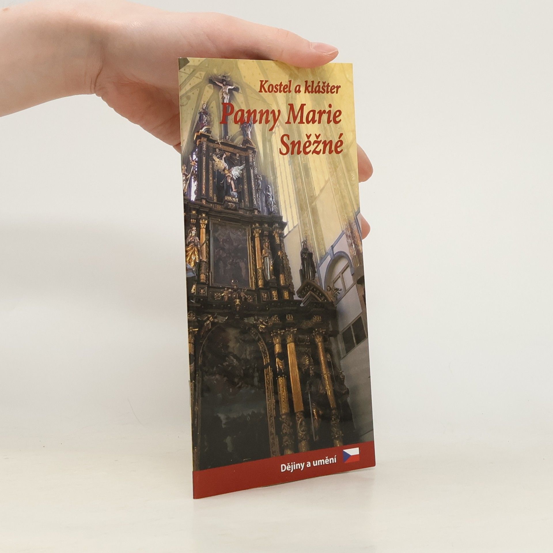 Petr Regalát Beneš Kostel a klášter Panny Marie Sněžné