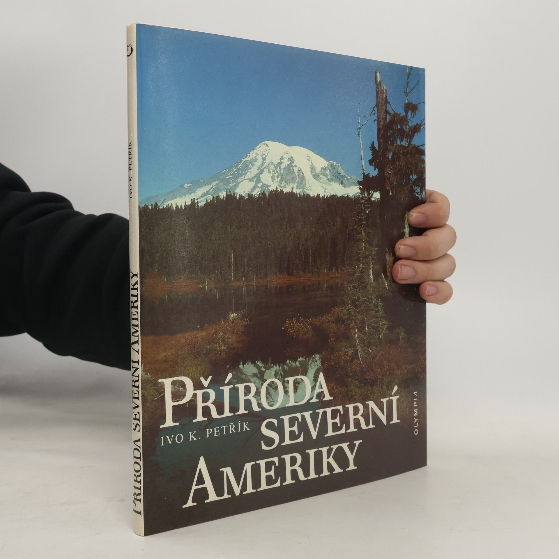 Ivo K. Petřík Příroda Severní Ameriky
