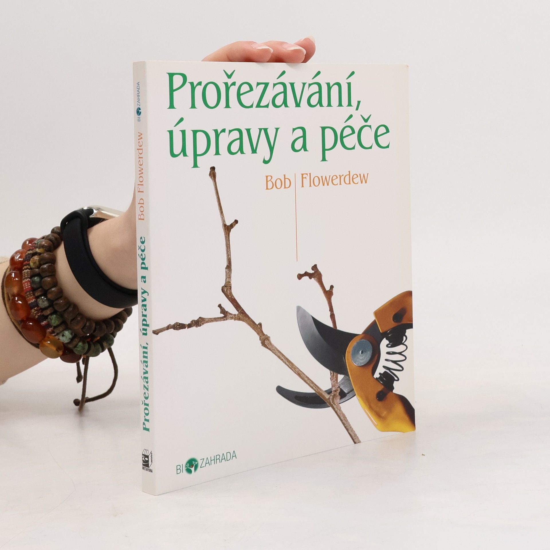 Bob Flowerdew Prořezávání, úpravy a péče