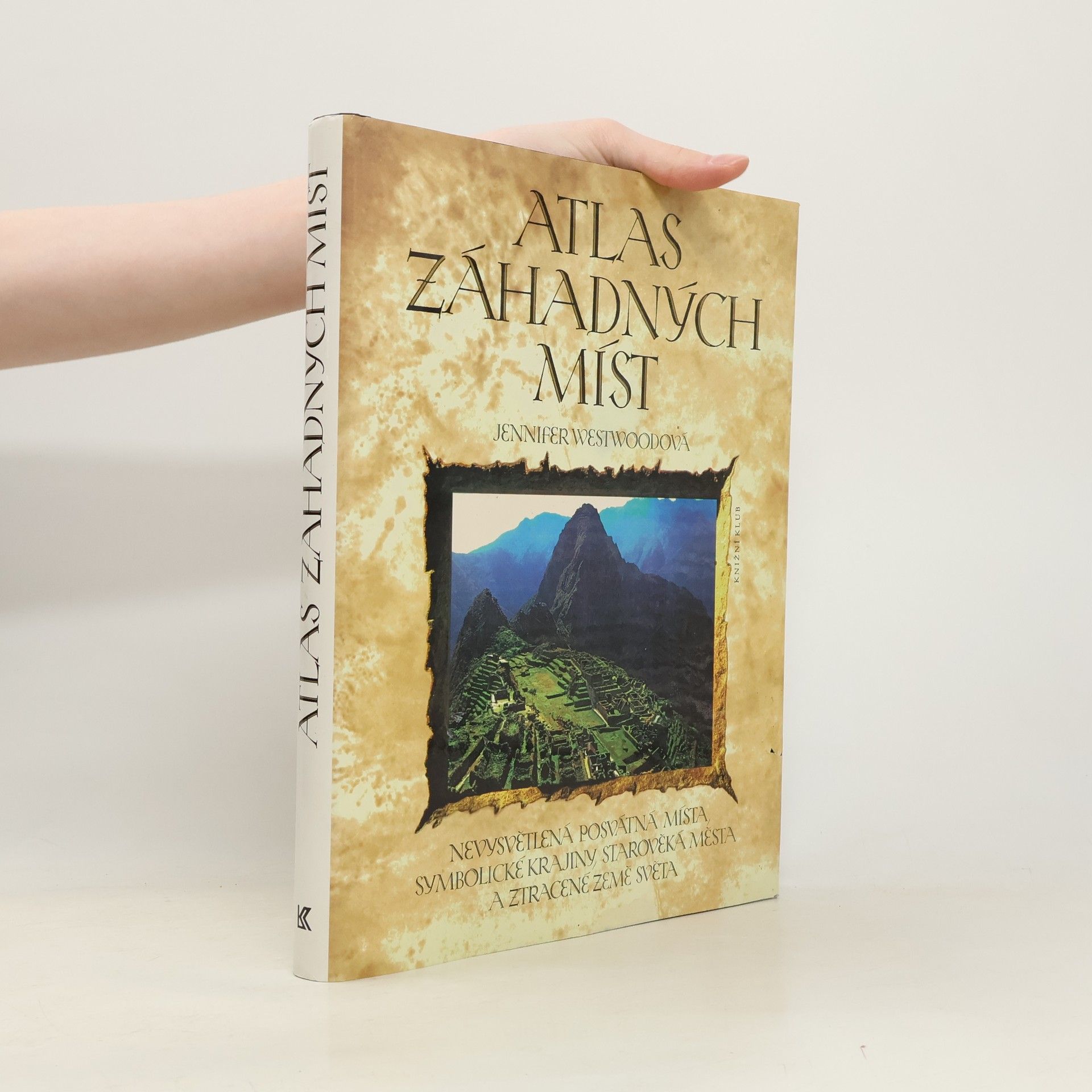 Jennifer Westwood Atlas záhadných míst