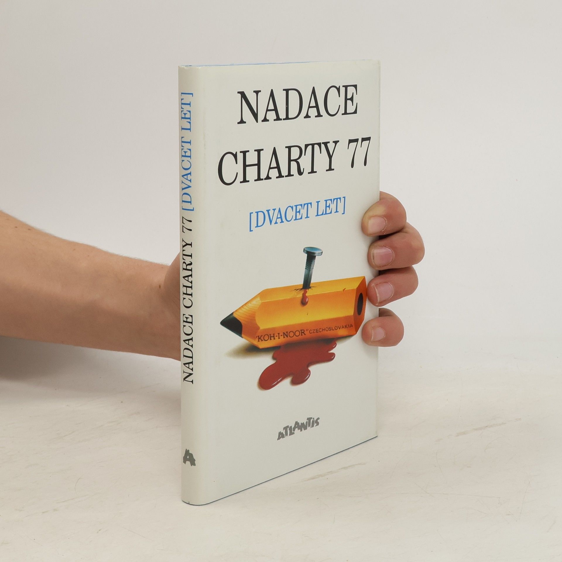 Kolektiv autorů Nadace Charty 77 : (dvacet let)