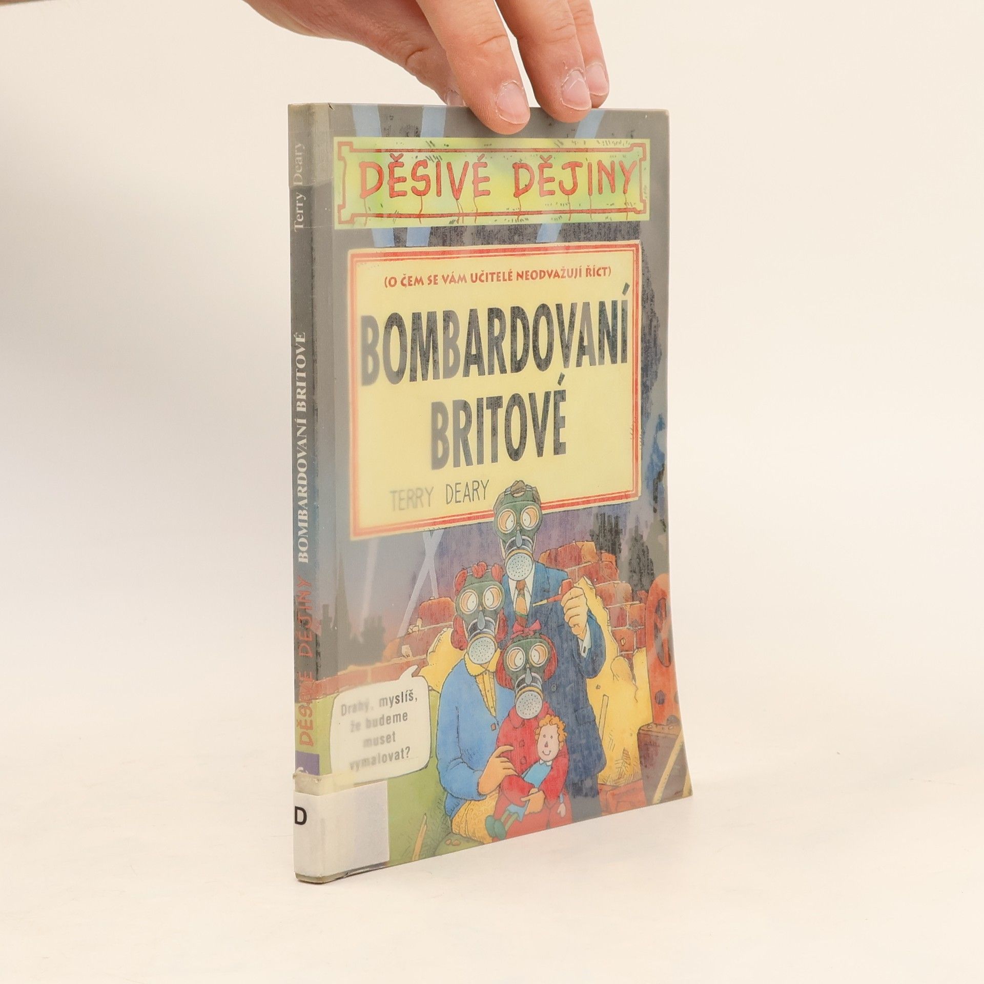 Bombardovaní Britové (o čem se vám učitelé neodvažují říct)