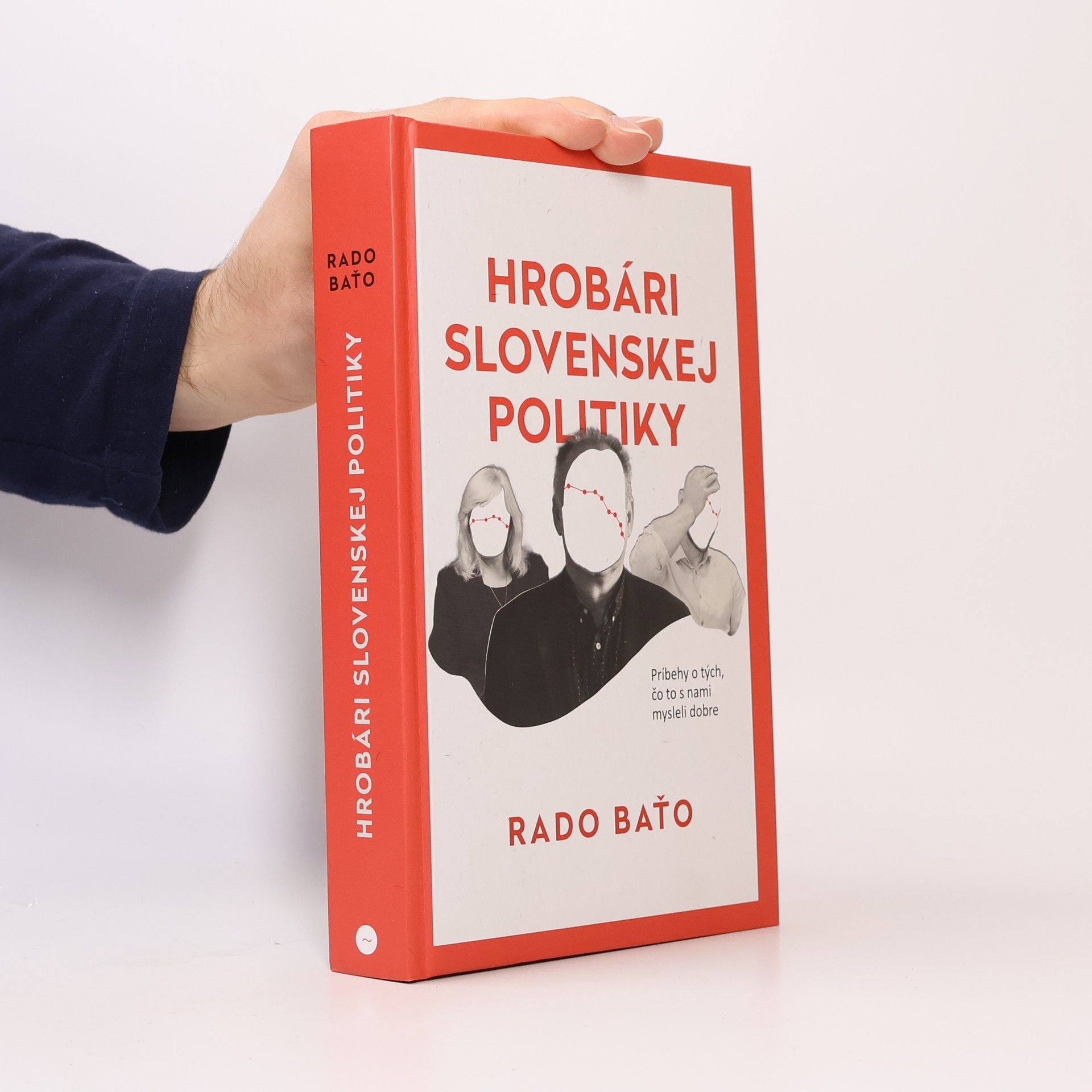 Radoslav Baťo Hrobári slovenskej politiky