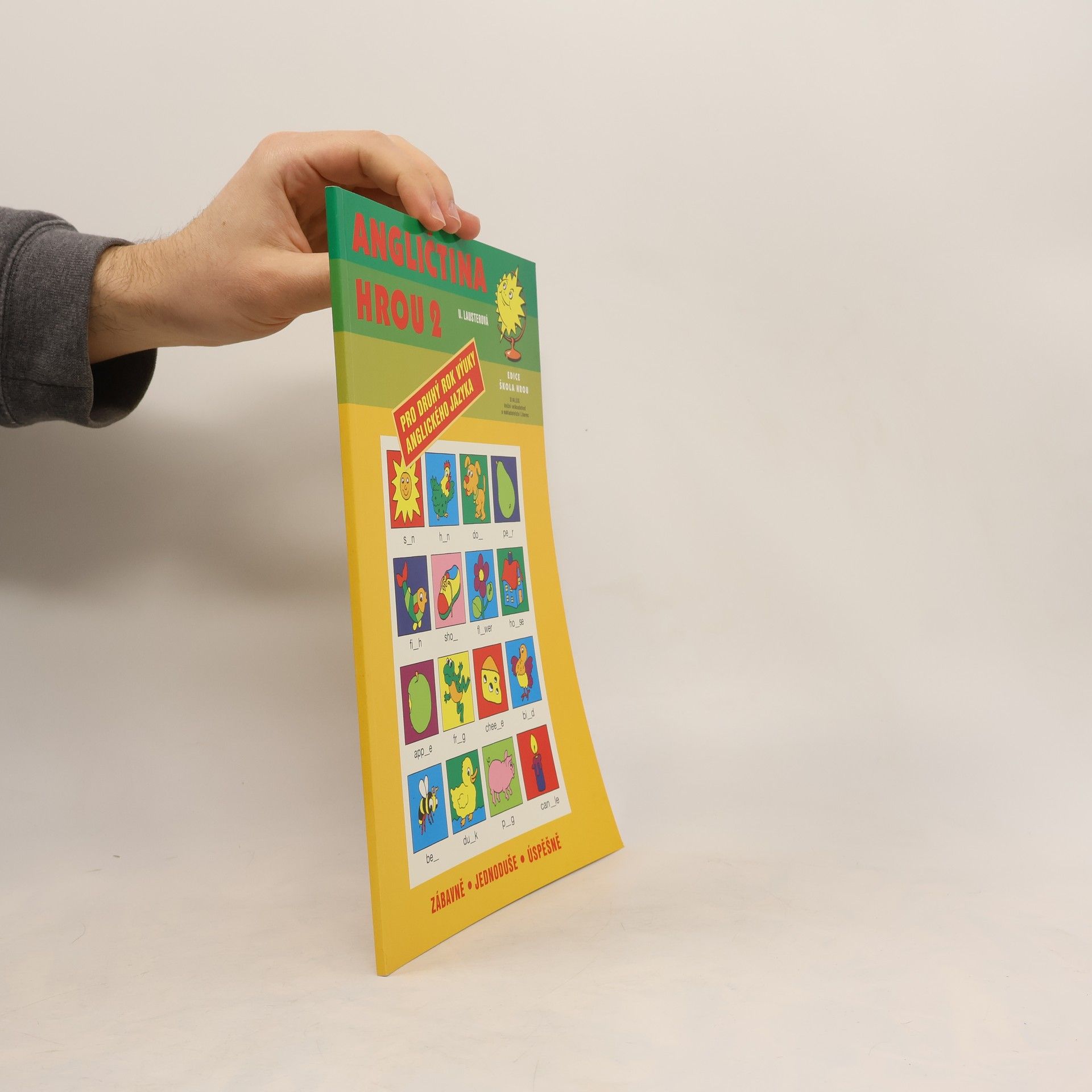 Ursula Lauster Angličtina hrou 2: Pro druhý rok výuky anglického jazyka. 2