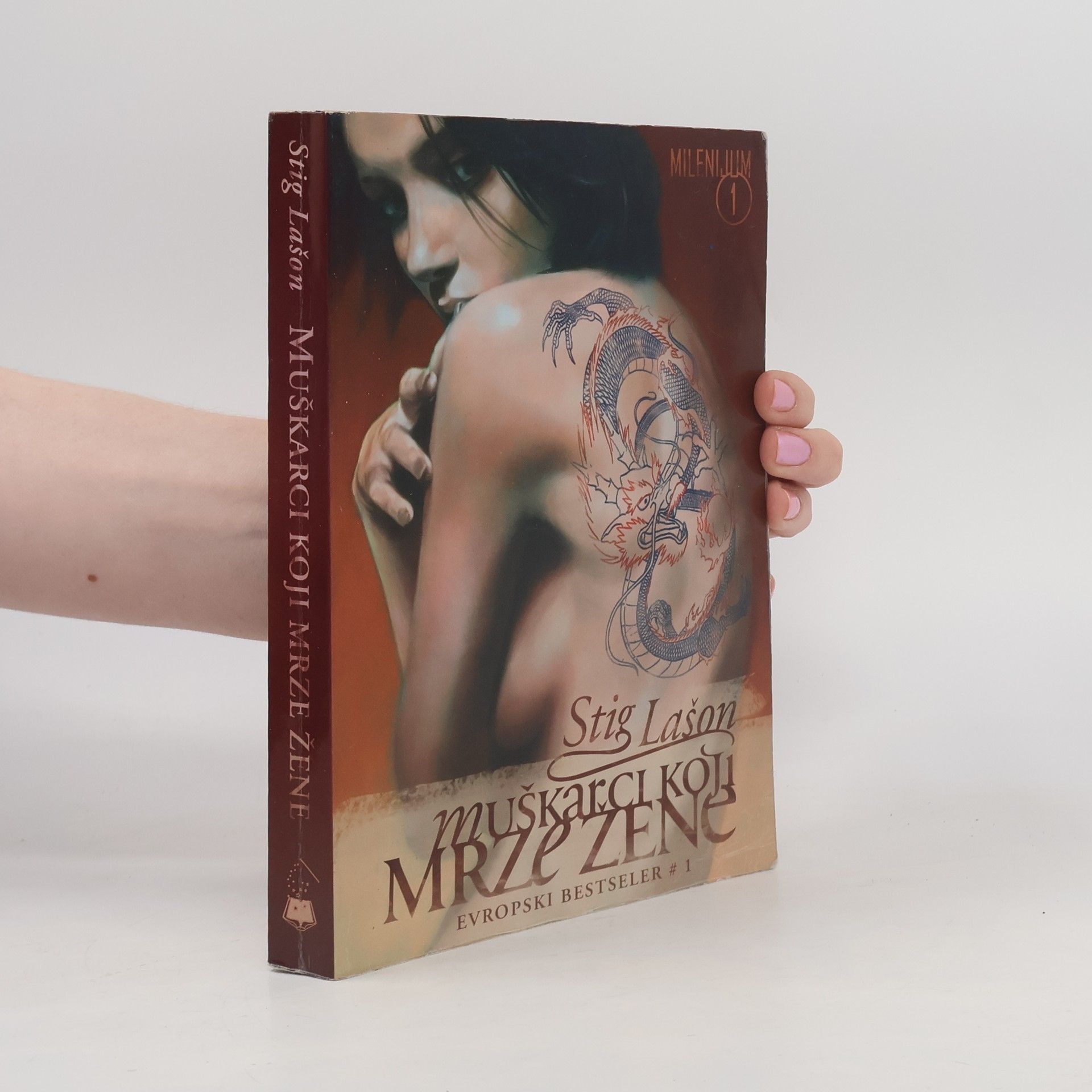 Stieg Larsson Milenijum - 1: Muškarci koji mrze žene