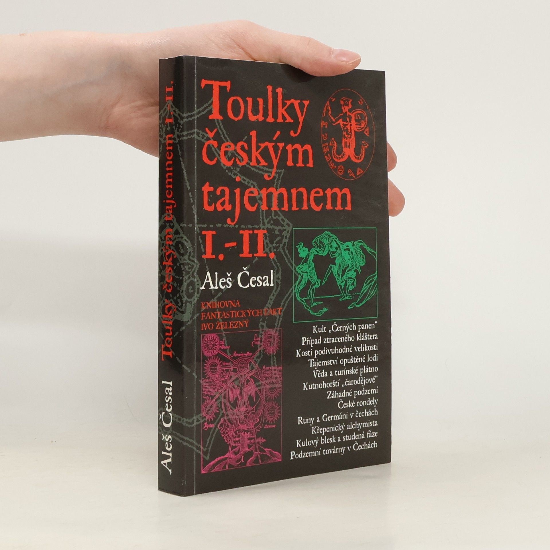 Toulky českým tajemnem I.-II.