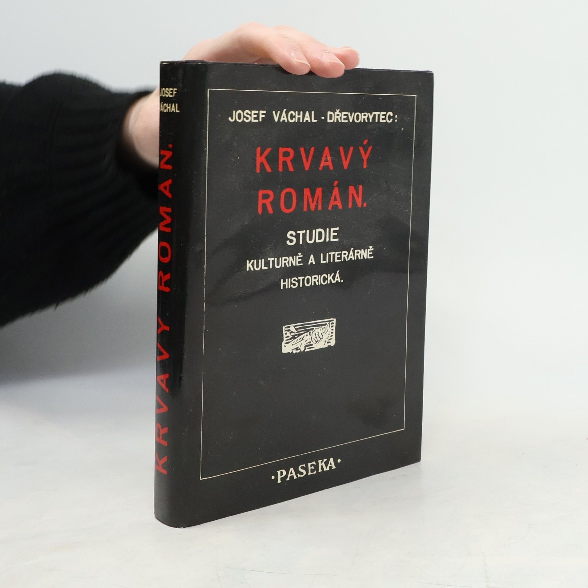 Josef Váchal Krvavý román