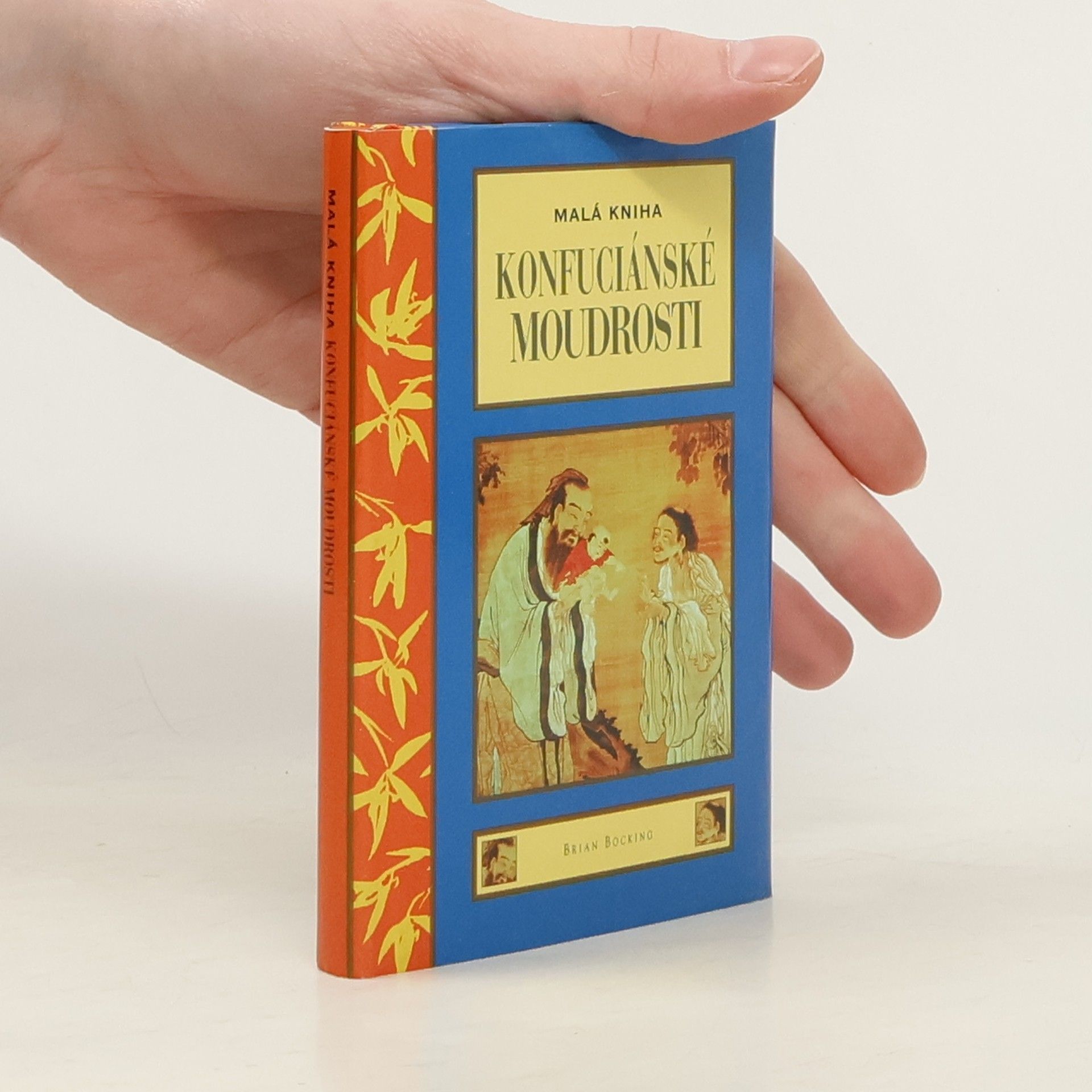 Brian Bocking Konfuciánské moudrosti