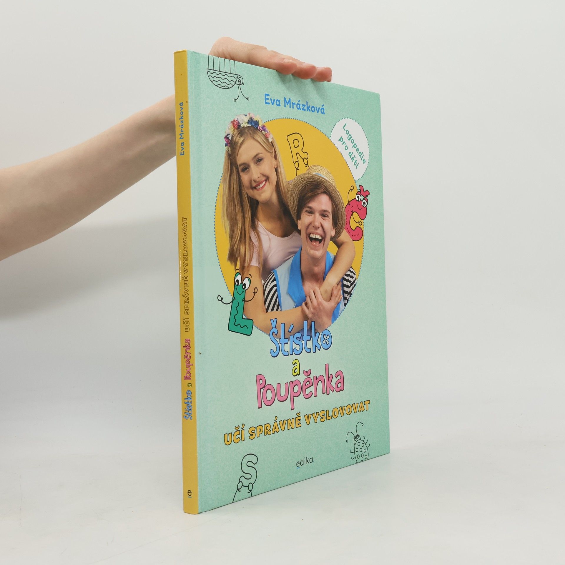 Eva Mrázková Štístko a Poupěnka učí správně vyslovovat