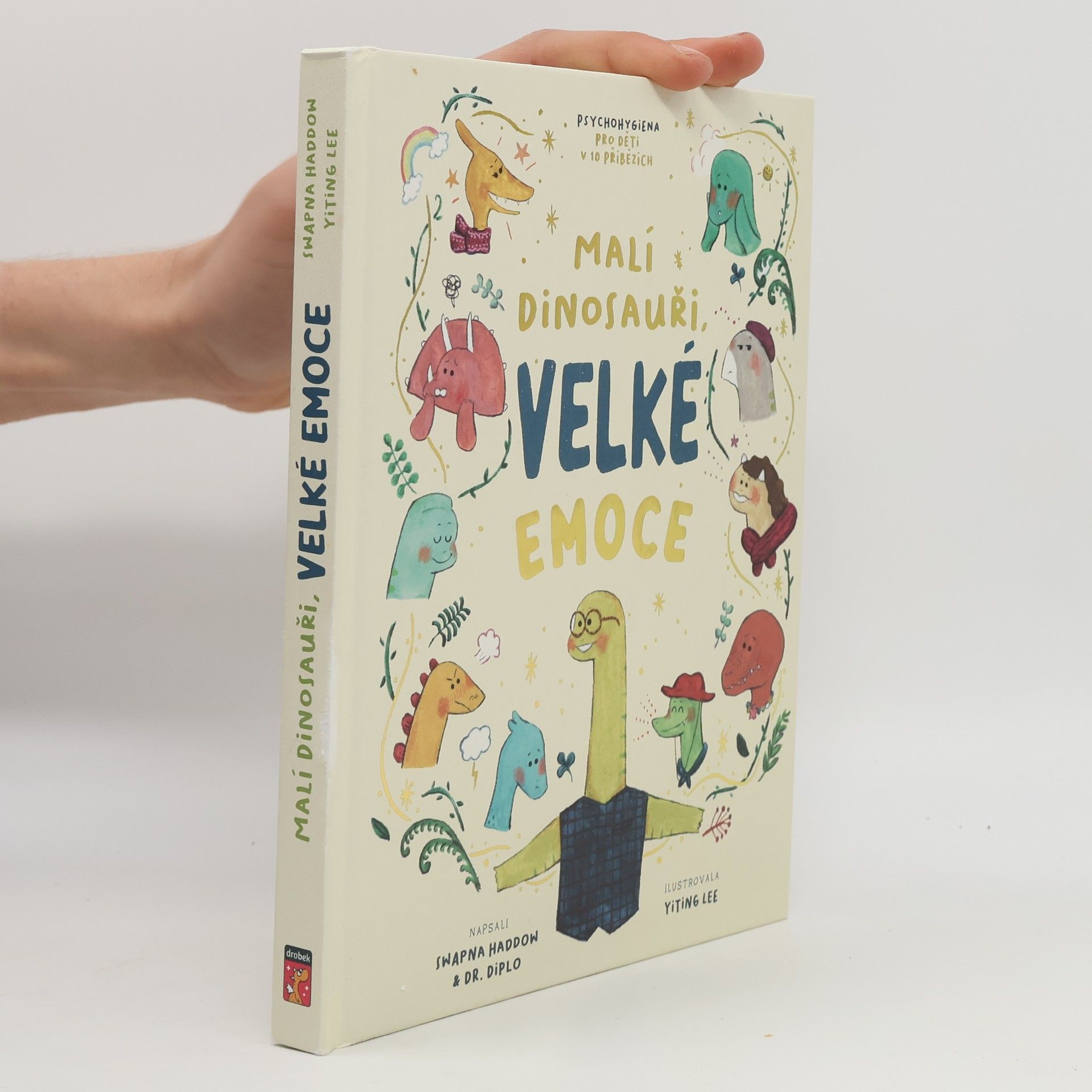 Swapna Haddow Malí dinosauři, velké emoce