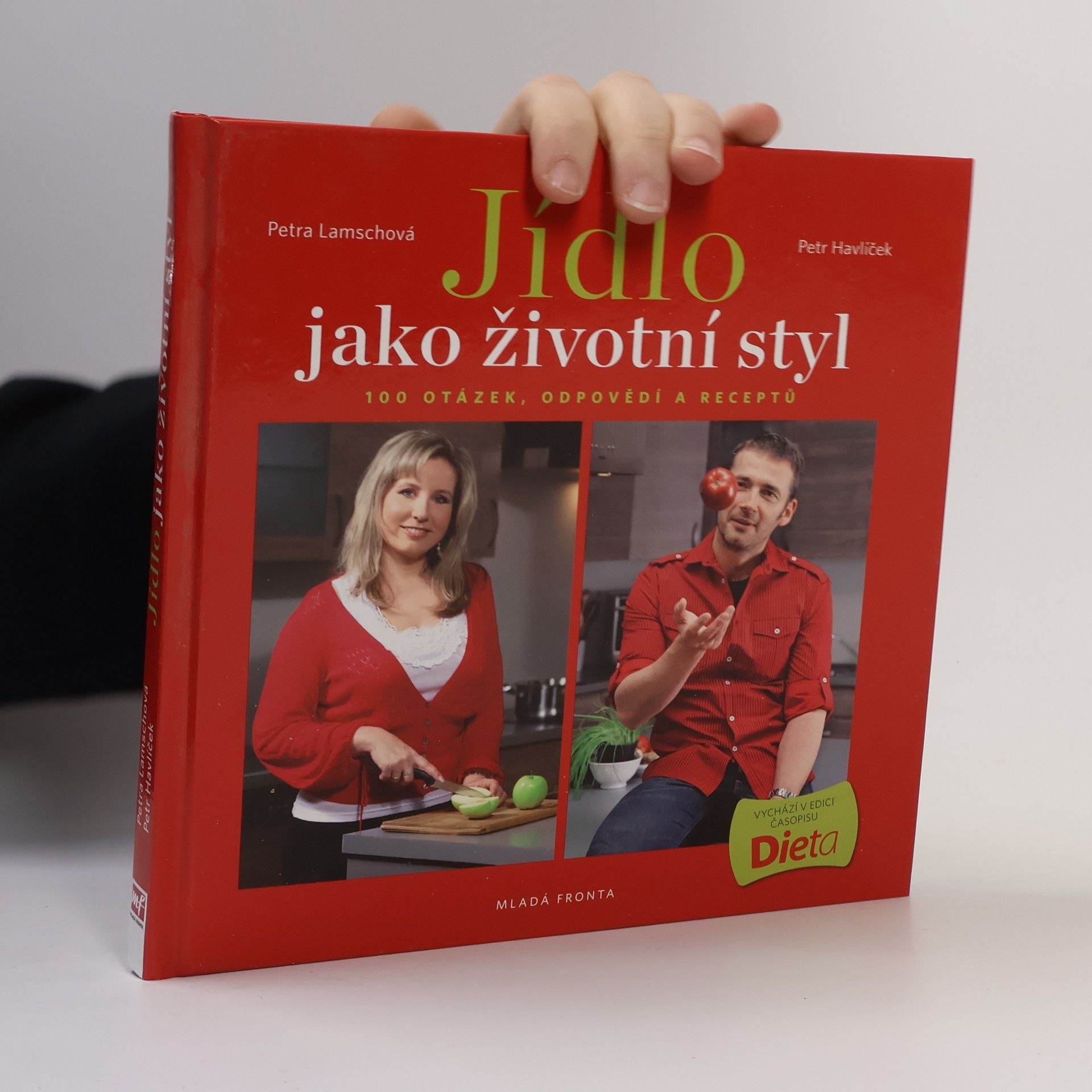 Petr Havlíček Jídlo jako životní styl, aneb 100 otázek, odpovědí a receptů