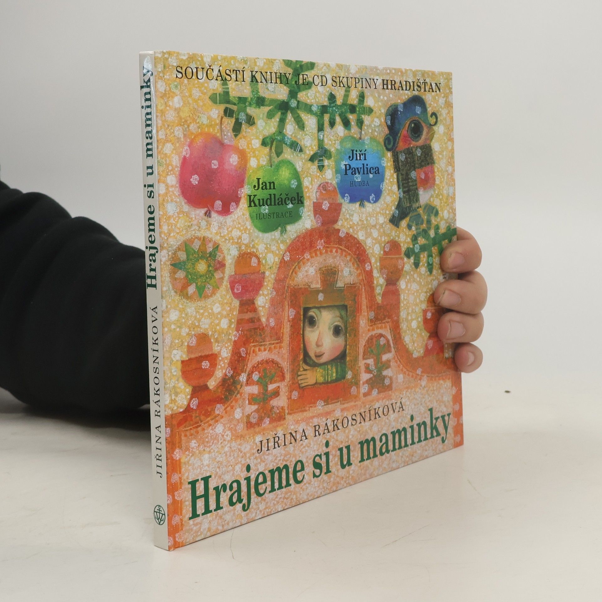 Jiřina Rákosníková Hrajeme si u maminky.