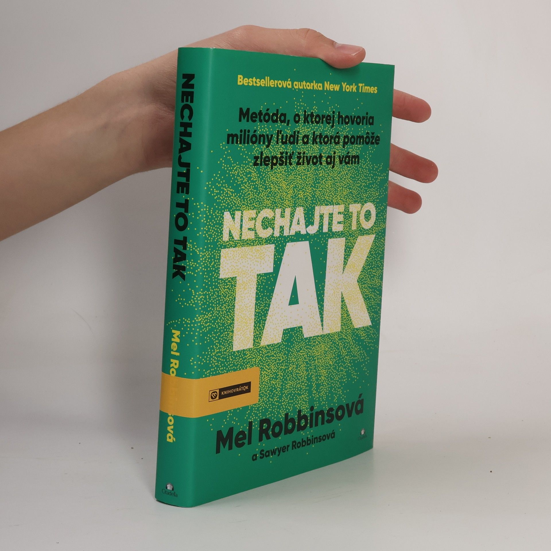 Mel Robbins Nechajte to tak