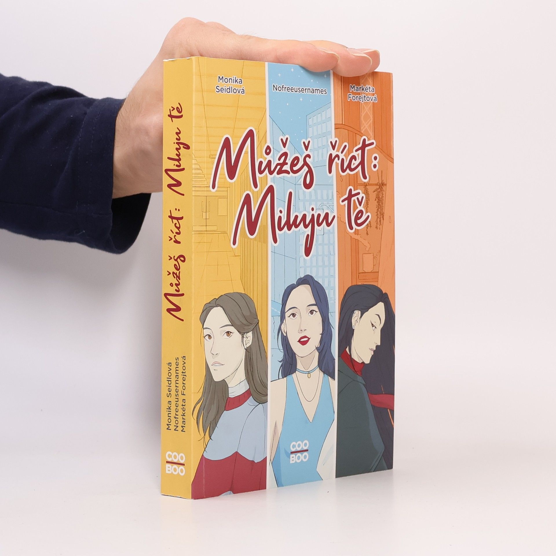 Markéta Forejtová Můžeš říct: Miluju tě