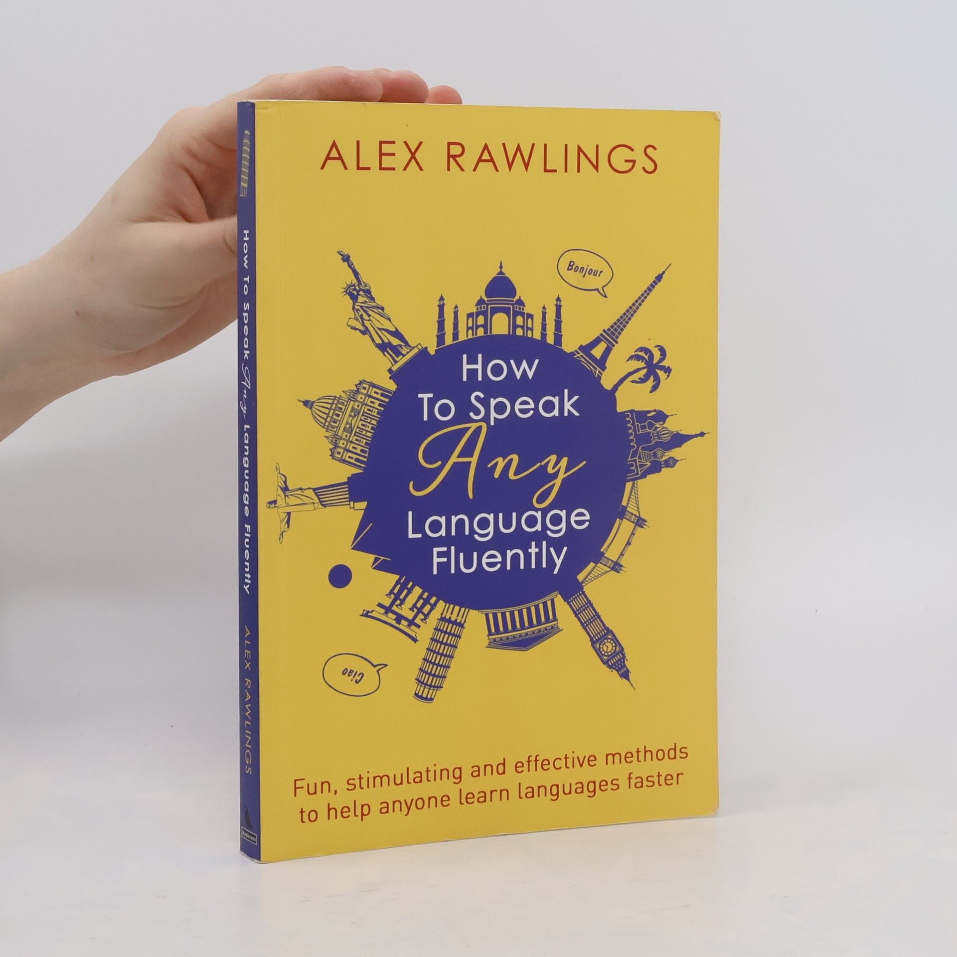 Alex Rawlings How to speak any language fluently