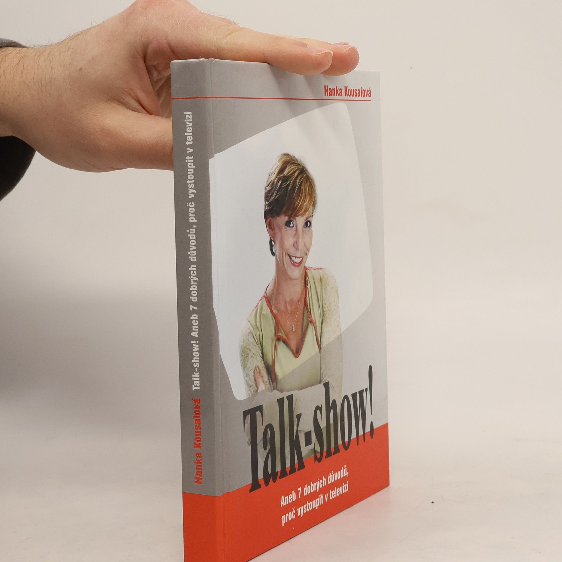 Hana Kousalová Talk-show!, aneb, 7 dobrých důvodů, proč vystoupit v televizi