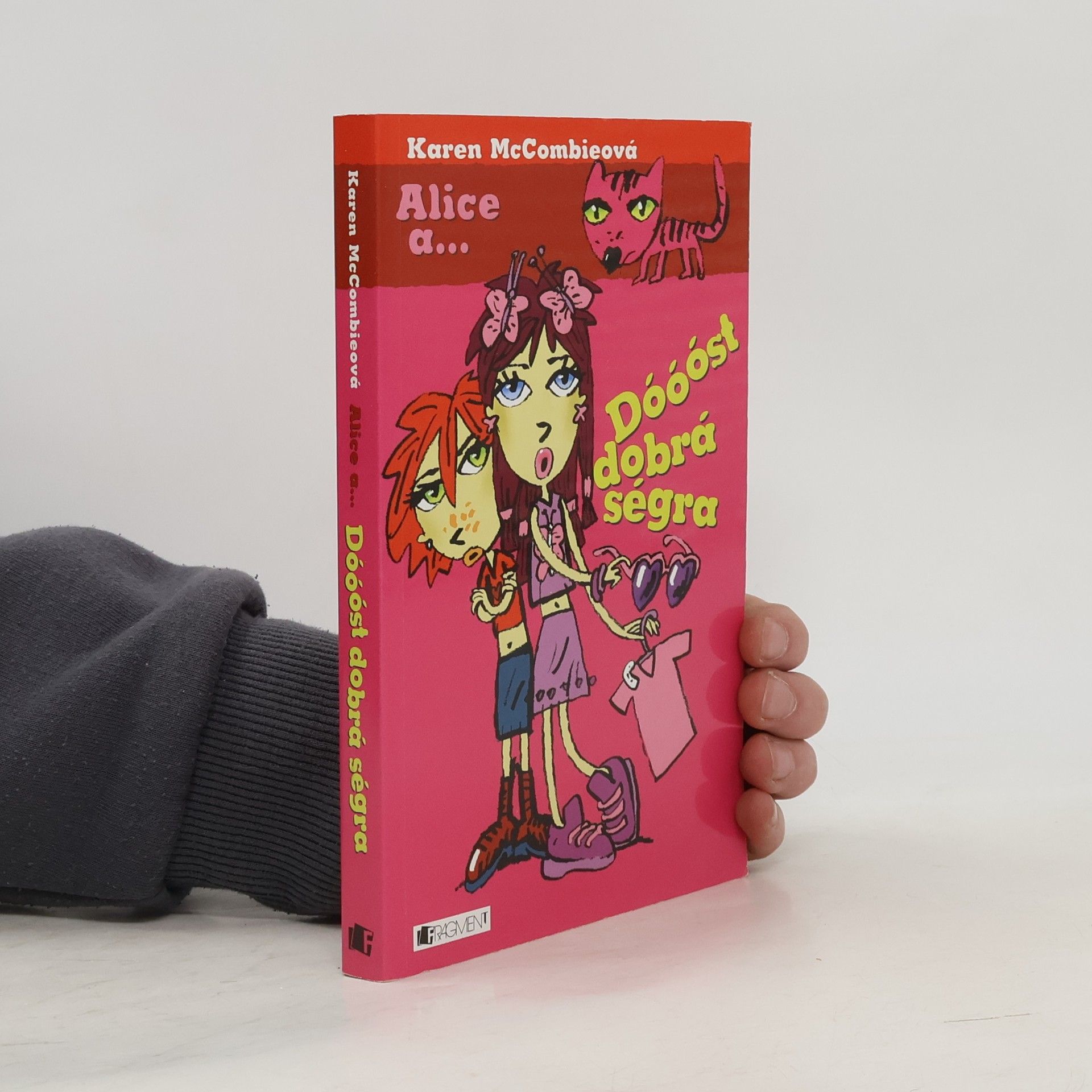 Alice a... Dóóóst dobrá ségra