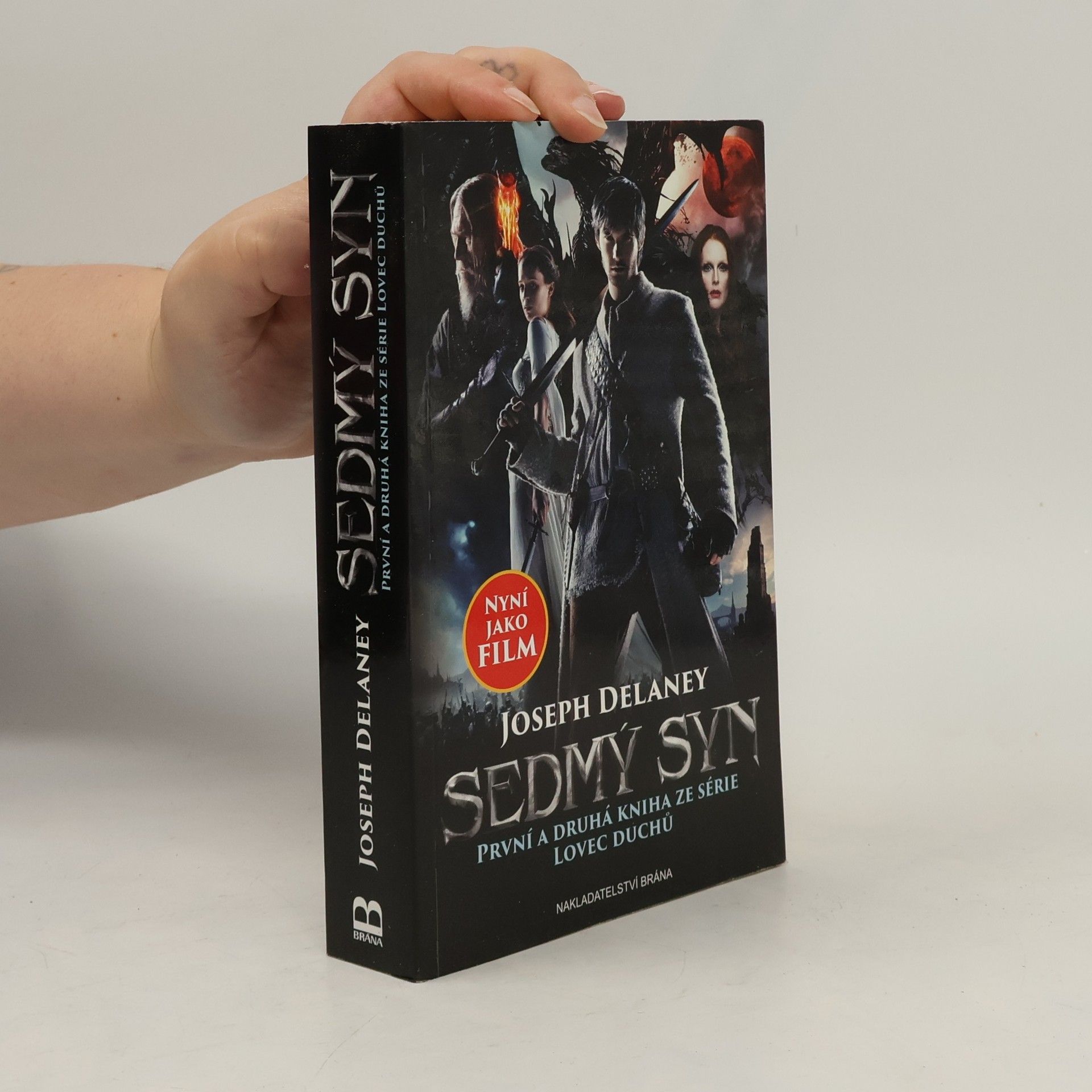 Joseph Delaney Sedmý syn: První a druhá kniha ze série Lovec duchů