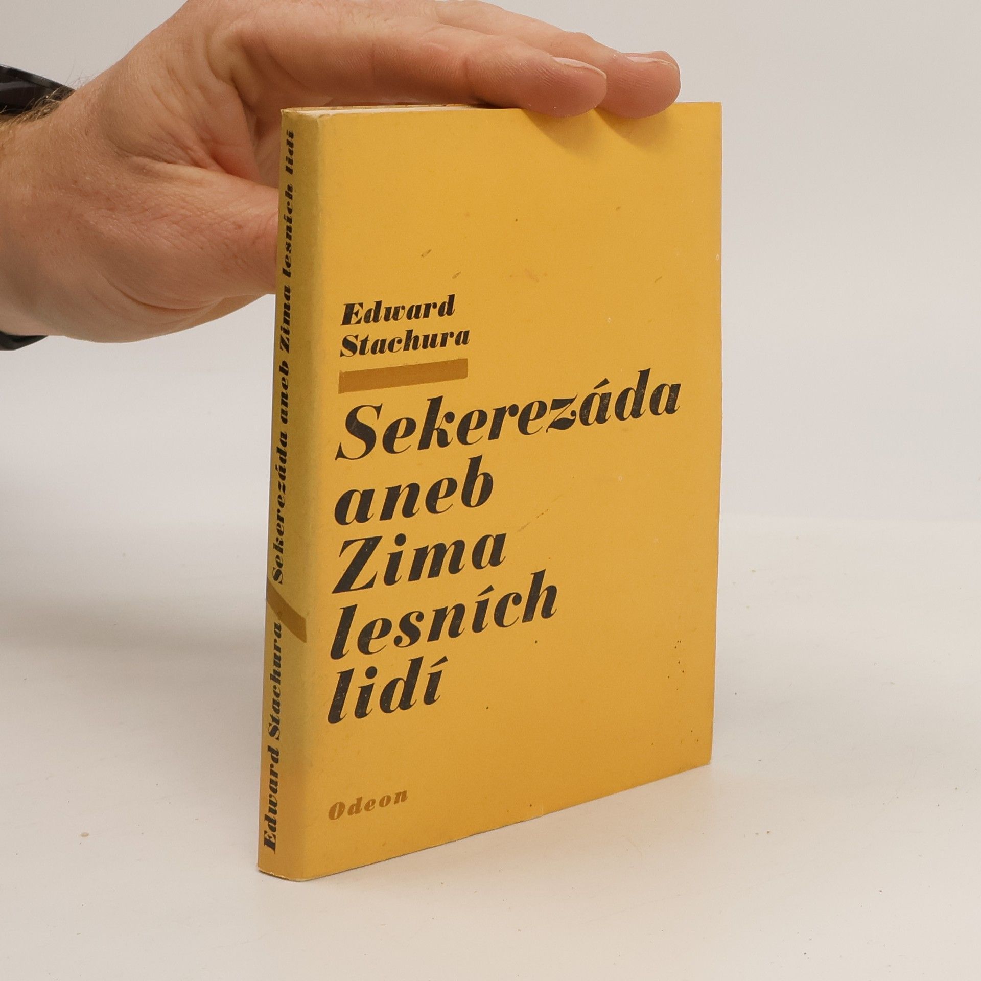 Edward Stachura Sekerezáda aneb Zima lesních lidí