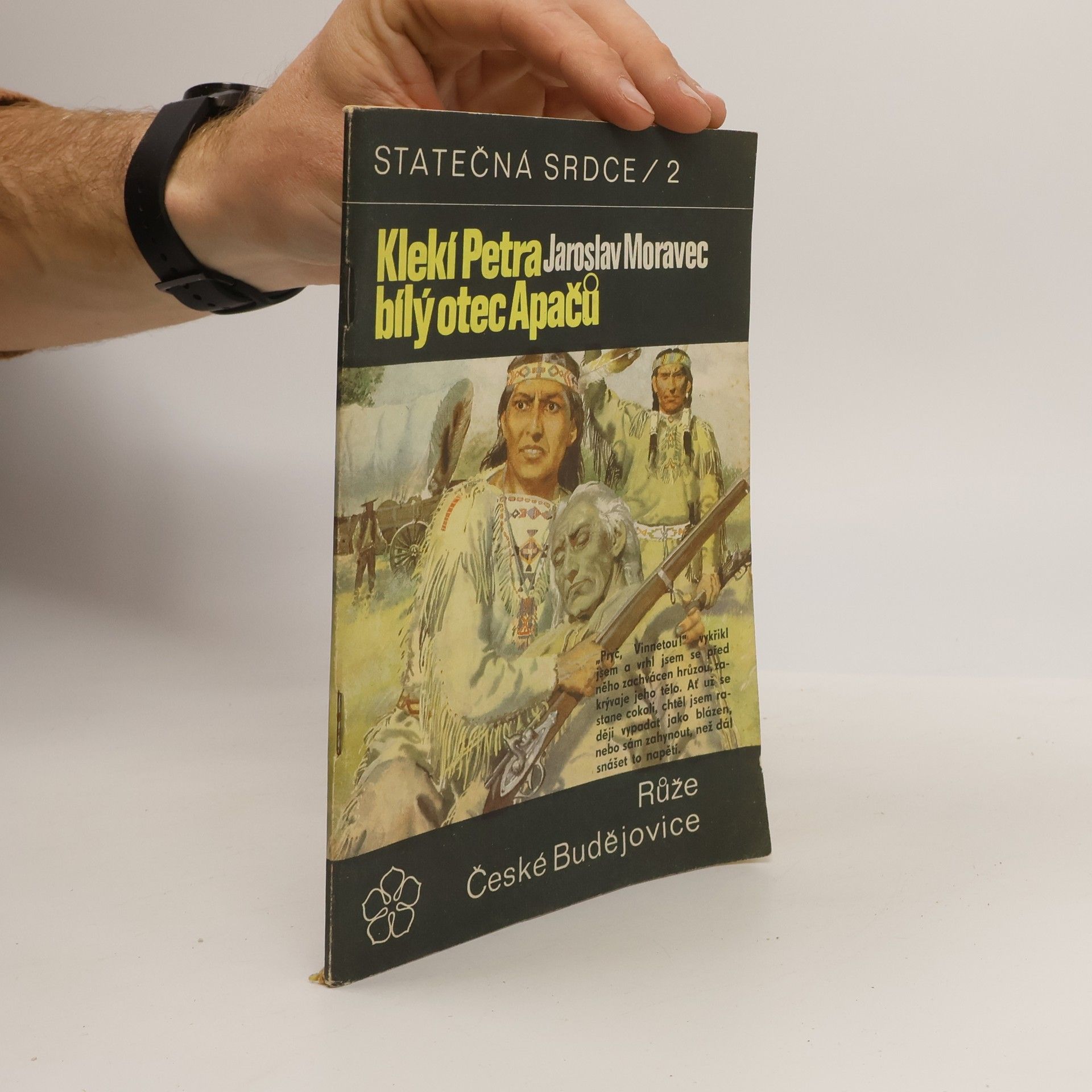 Jaroslav Moravec Klekí Petra, bílý otec Apačů. Statečná srdce sv. 2