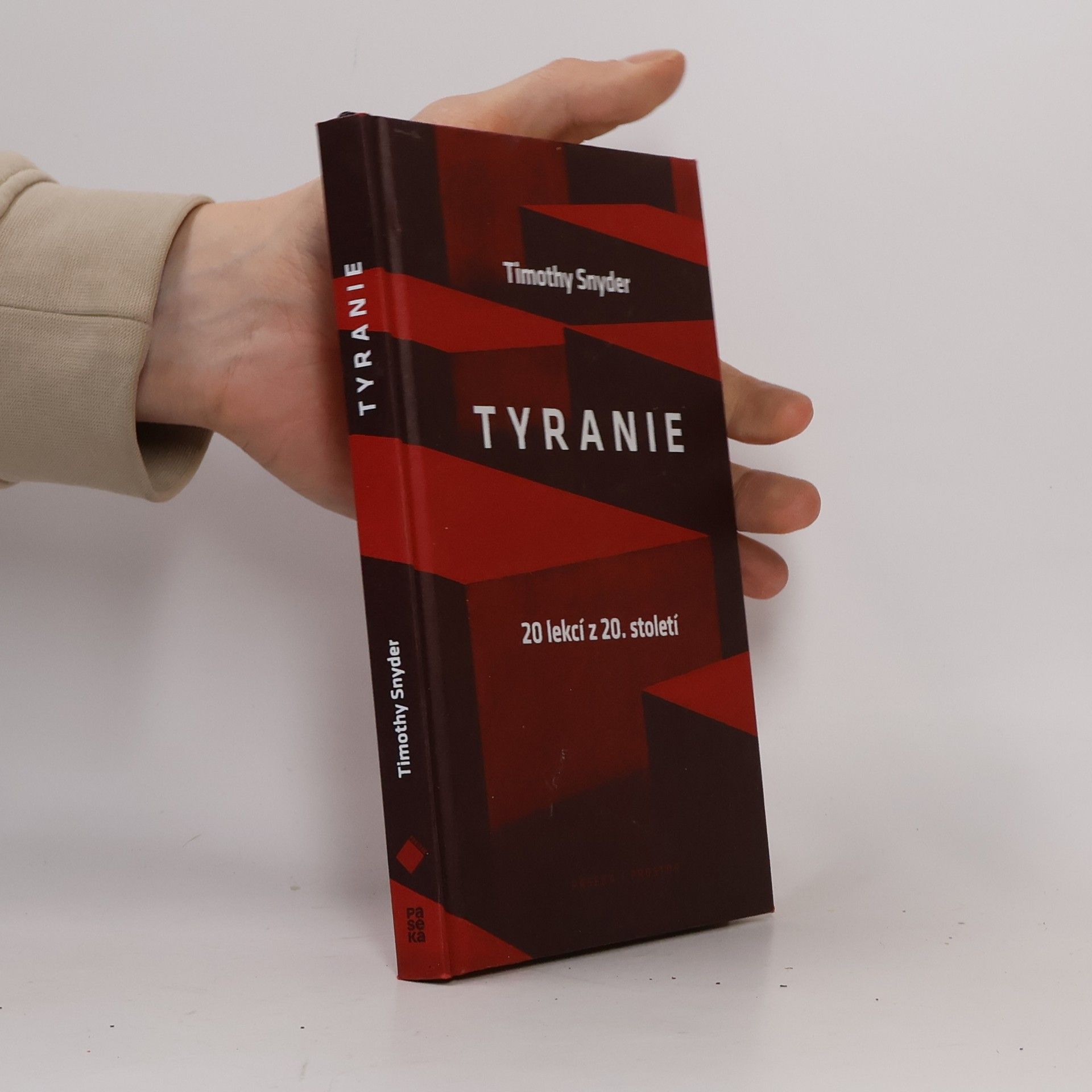 Timothy Snyder Tyranie