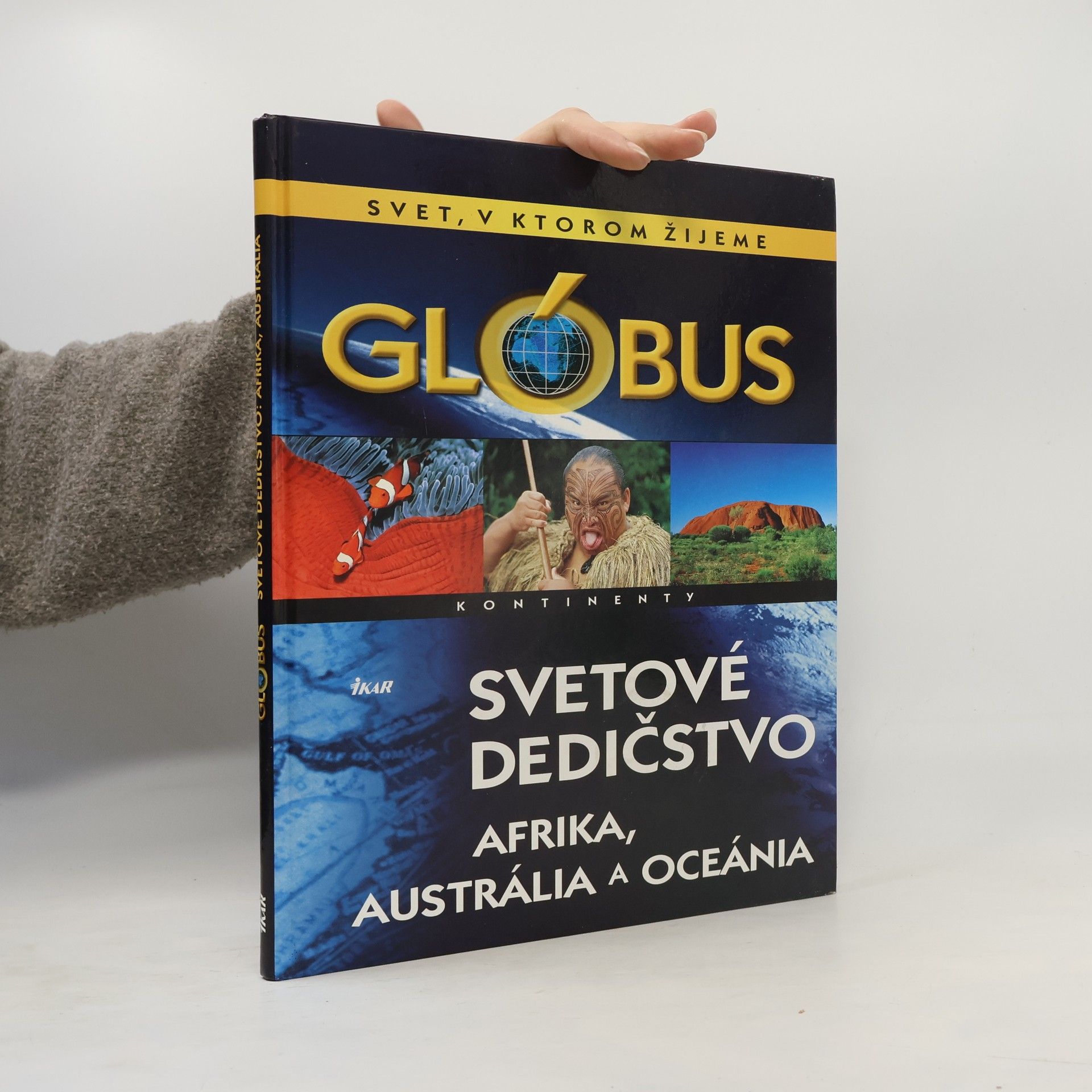 Various authors Svetové dedičstvo - Afrika, Austrália a Oceánia