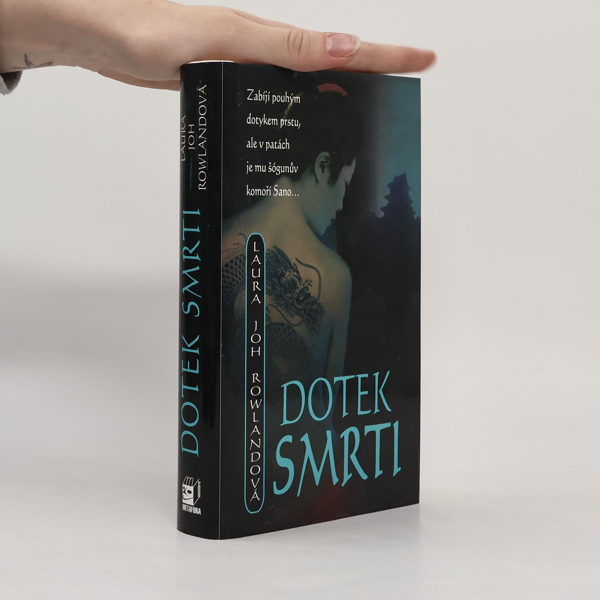 Laura Joh Rowlandová Dotek smrti
