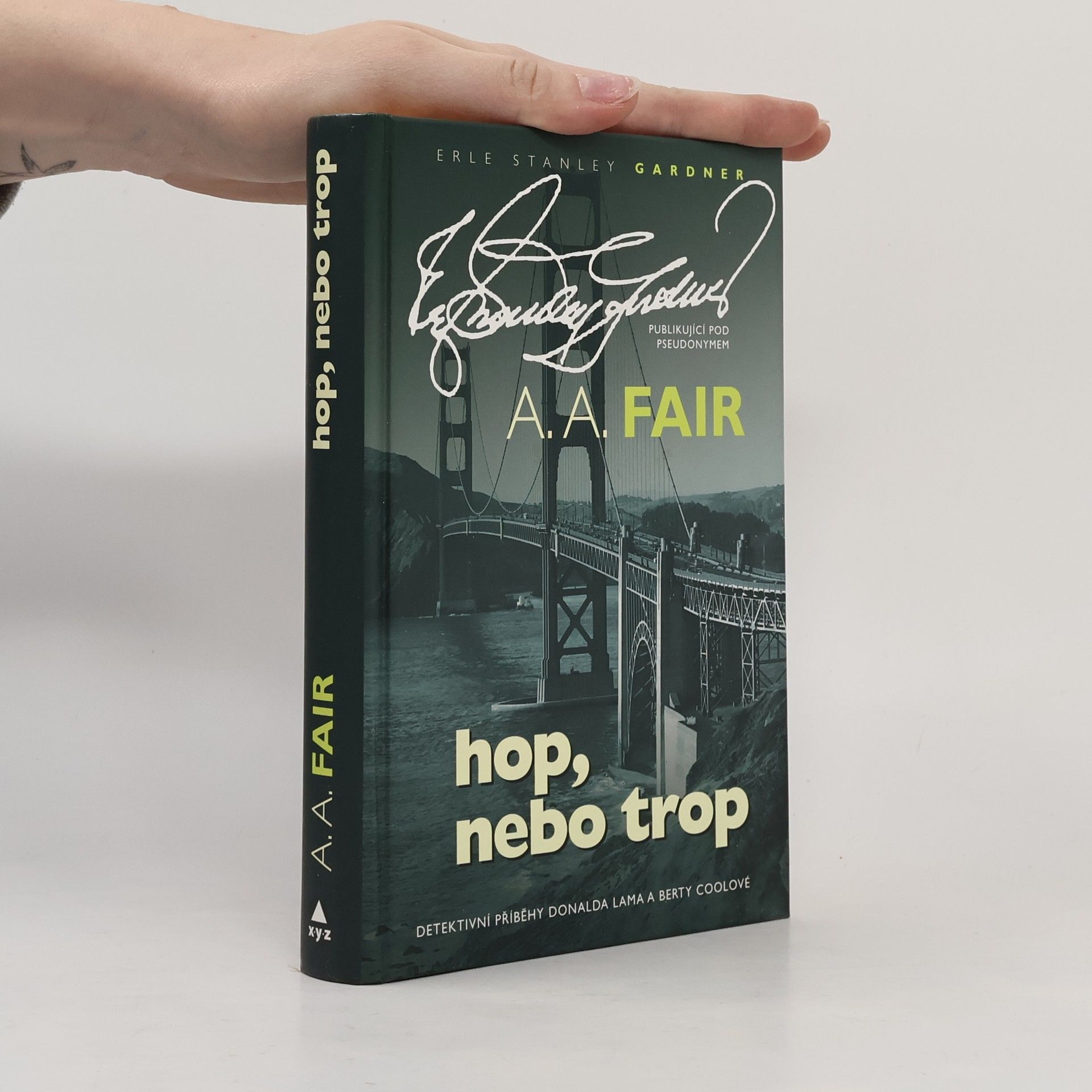 Erle Stanley Gardner Hop, nebo trop. Lam & Coolová 5