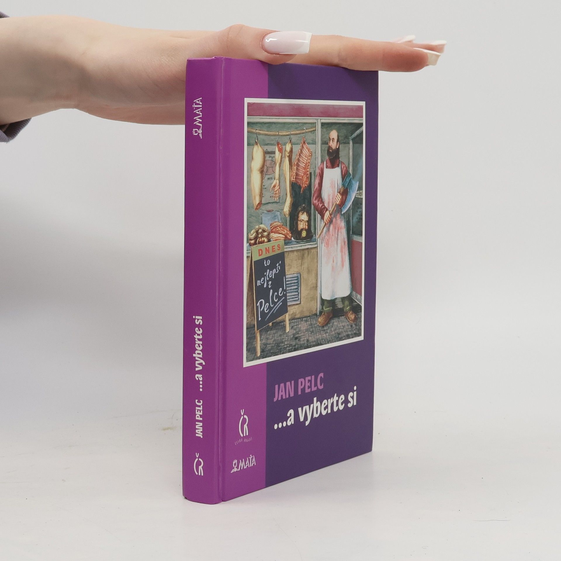 Jan Pelc ...a vyberte si