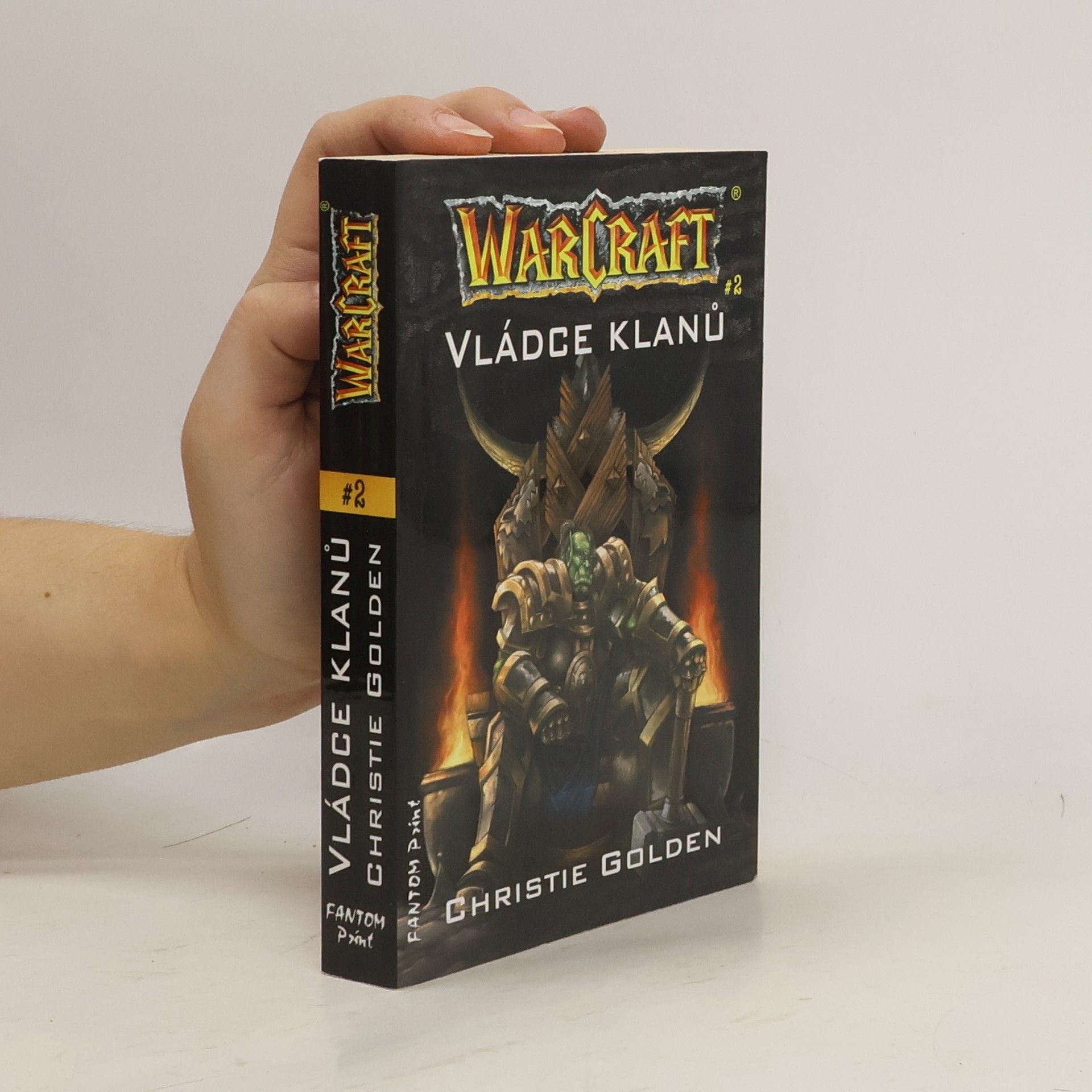 Christie Golden WarCraft. Vládce klanů. 2. díl