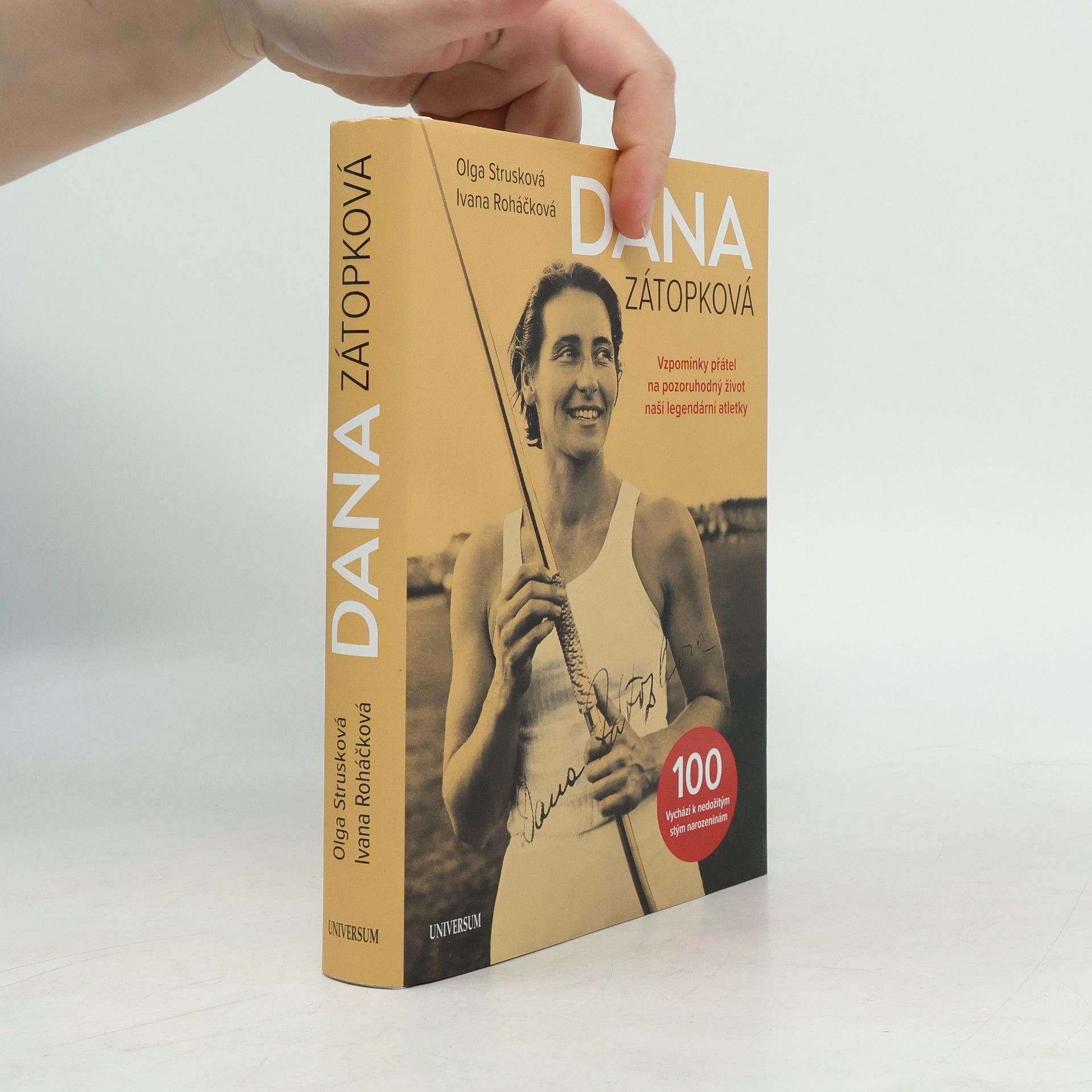 Olga Strusková Dana Zátopková 100