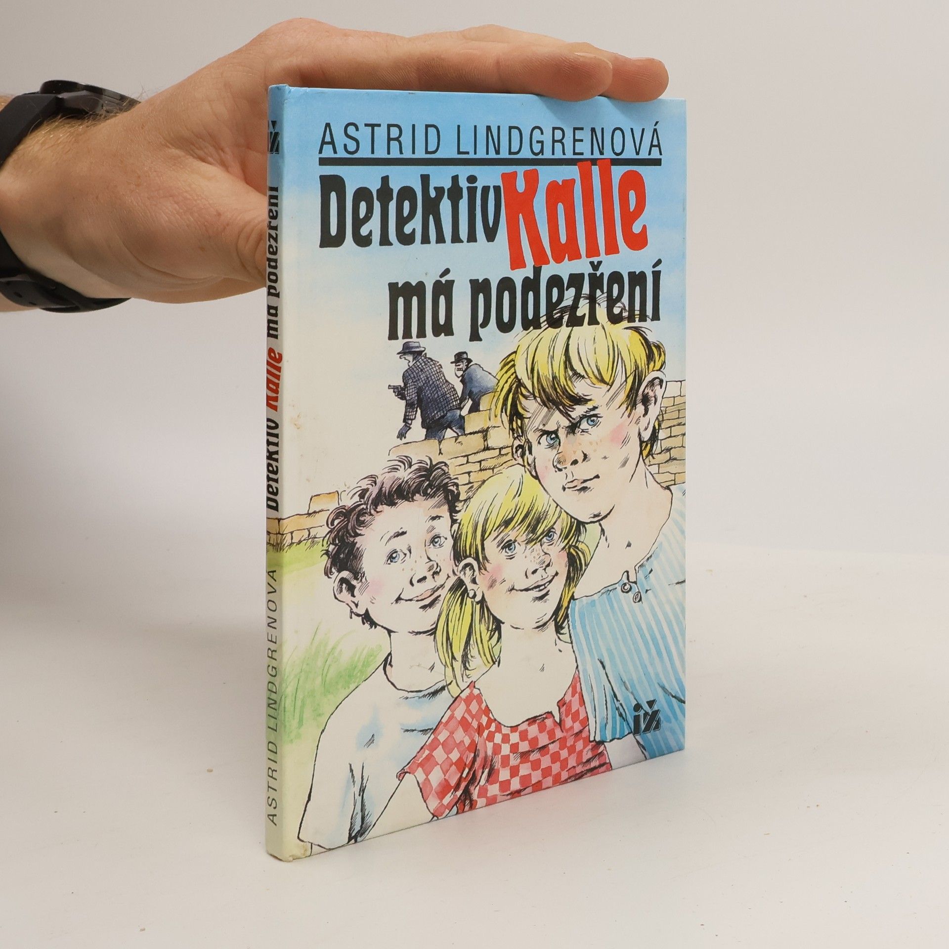 Astrid Lindgren Detektiv Kalle má podezření