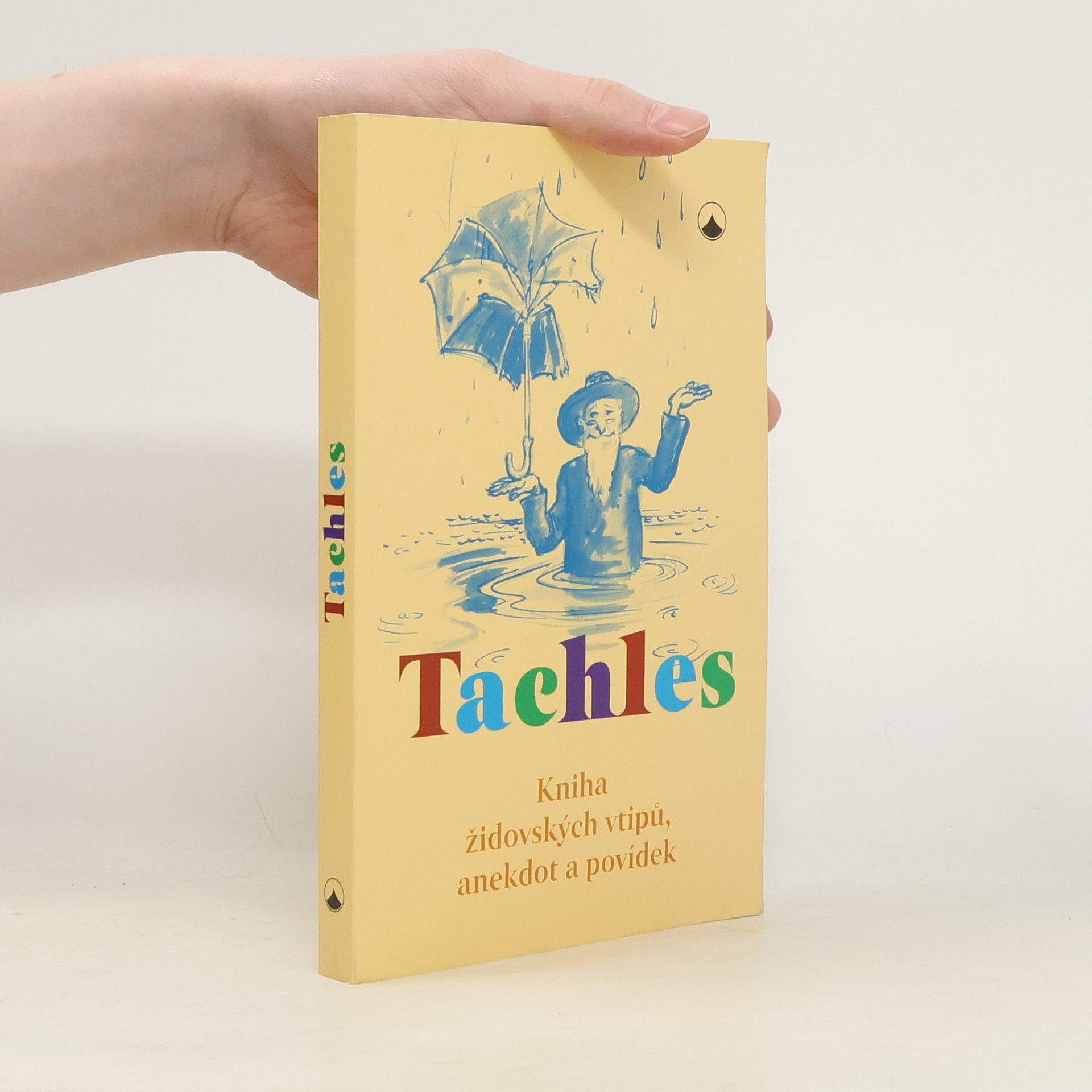 Markéta Frejlachová Tachles : kniha židovských vtipů, anekdot a povídek
