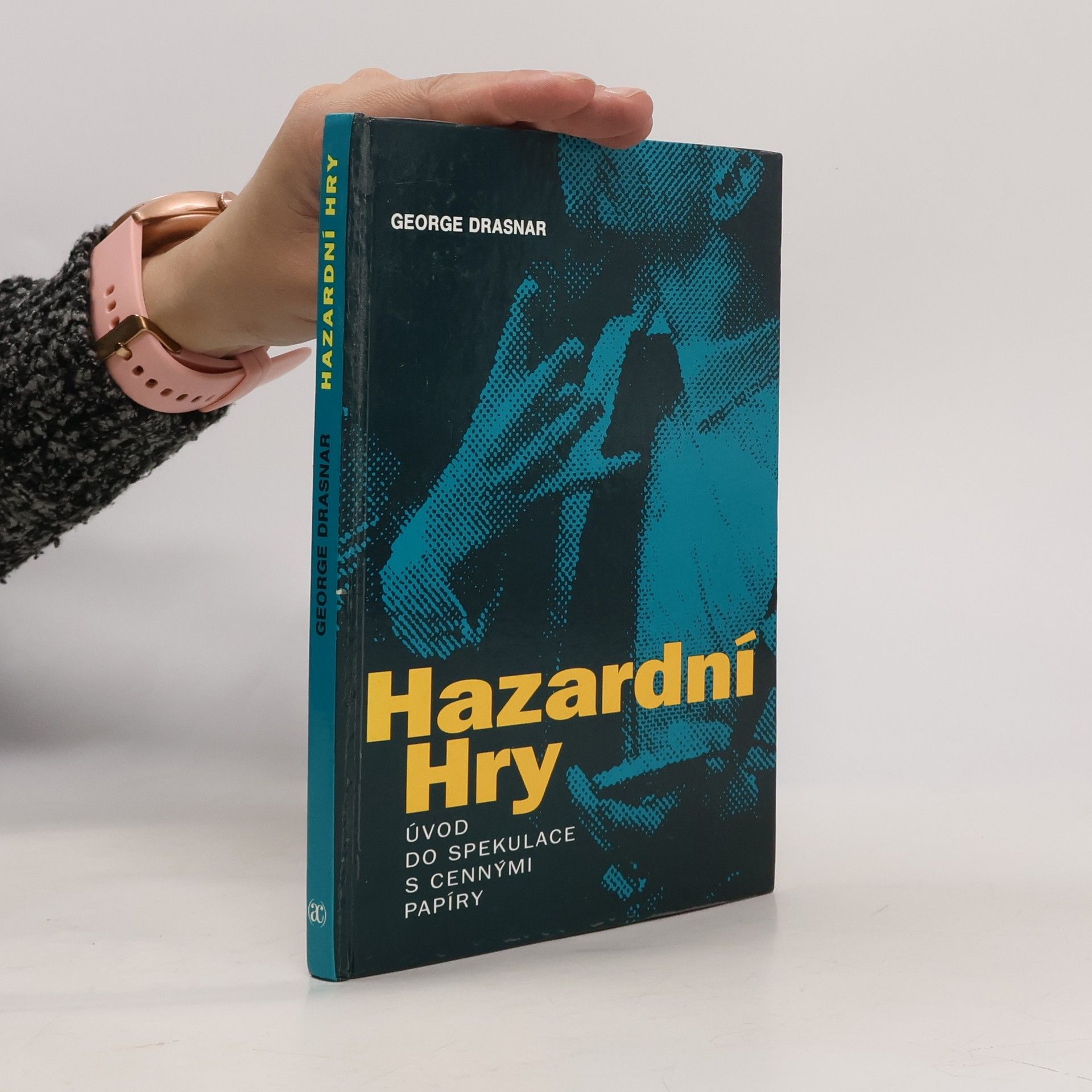 Jiří Drašnar Hazardní hry. Úvod do spekulace s cennými papíry