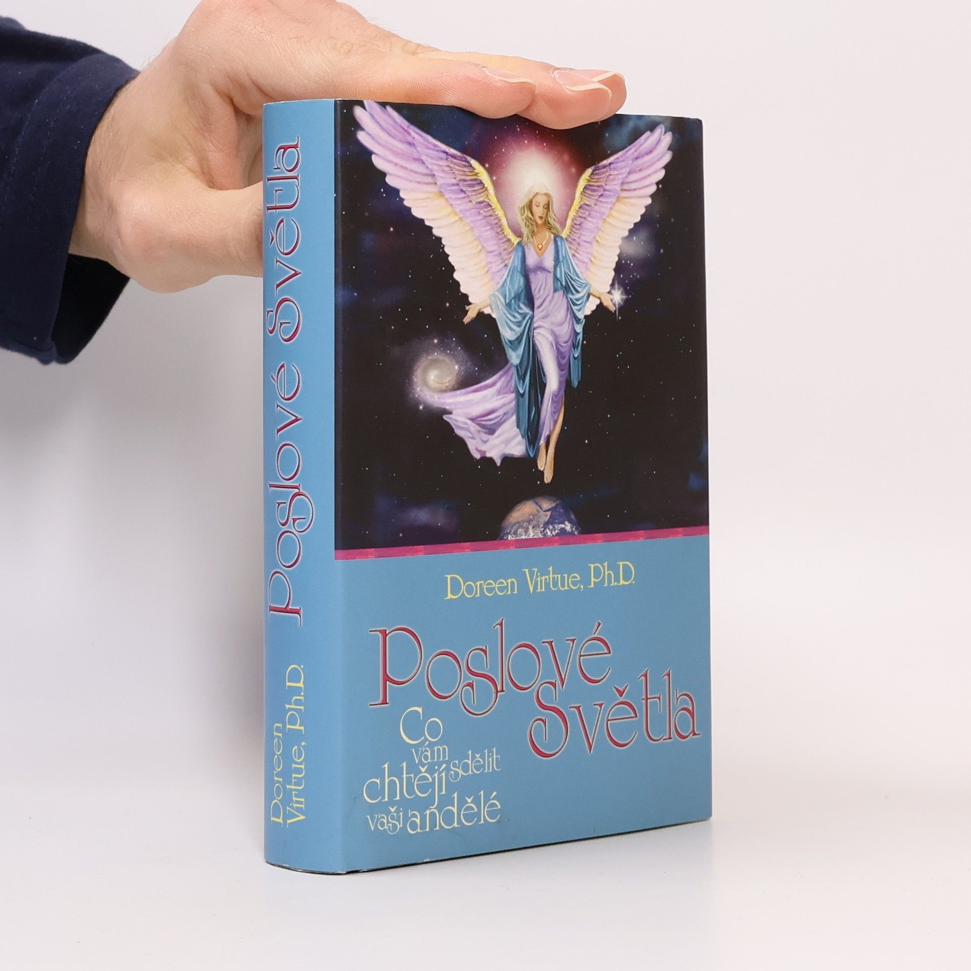Doreen Virtue Poslové světla. Co vám chtějí sdělit vaši andělé