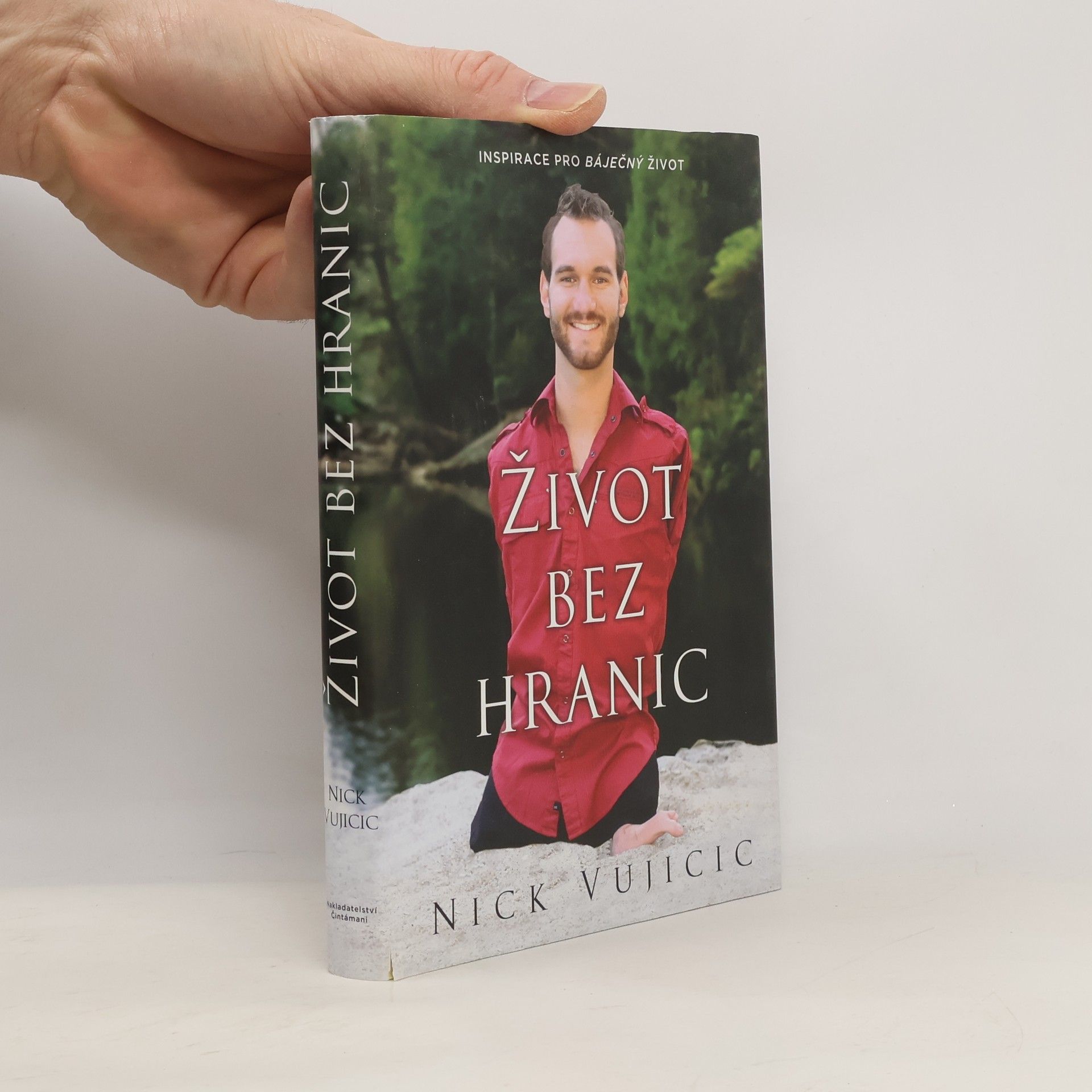 Nick Vujicic Život bez hranic