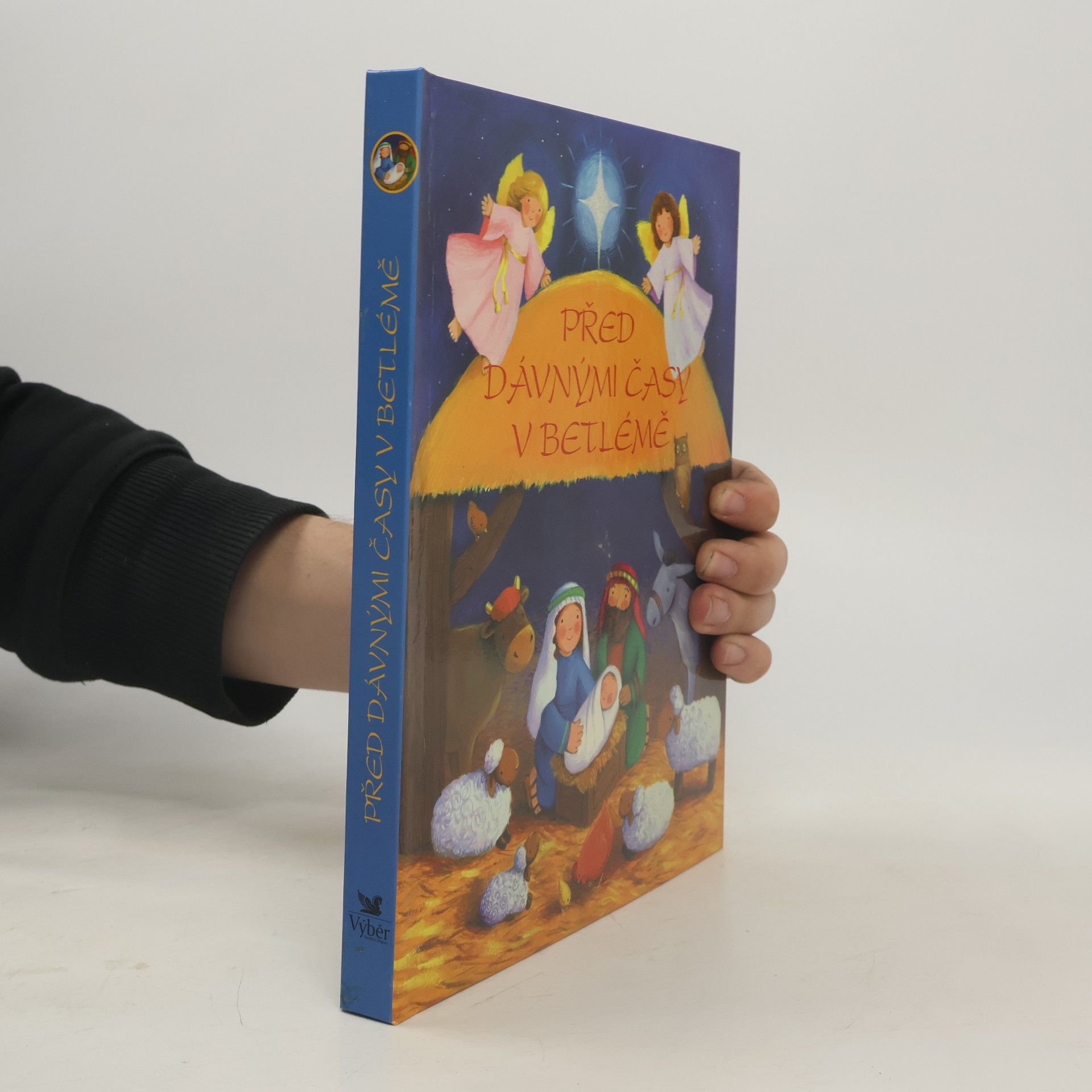 Tracy L. Harrast Před dávnými časy v Betlémě