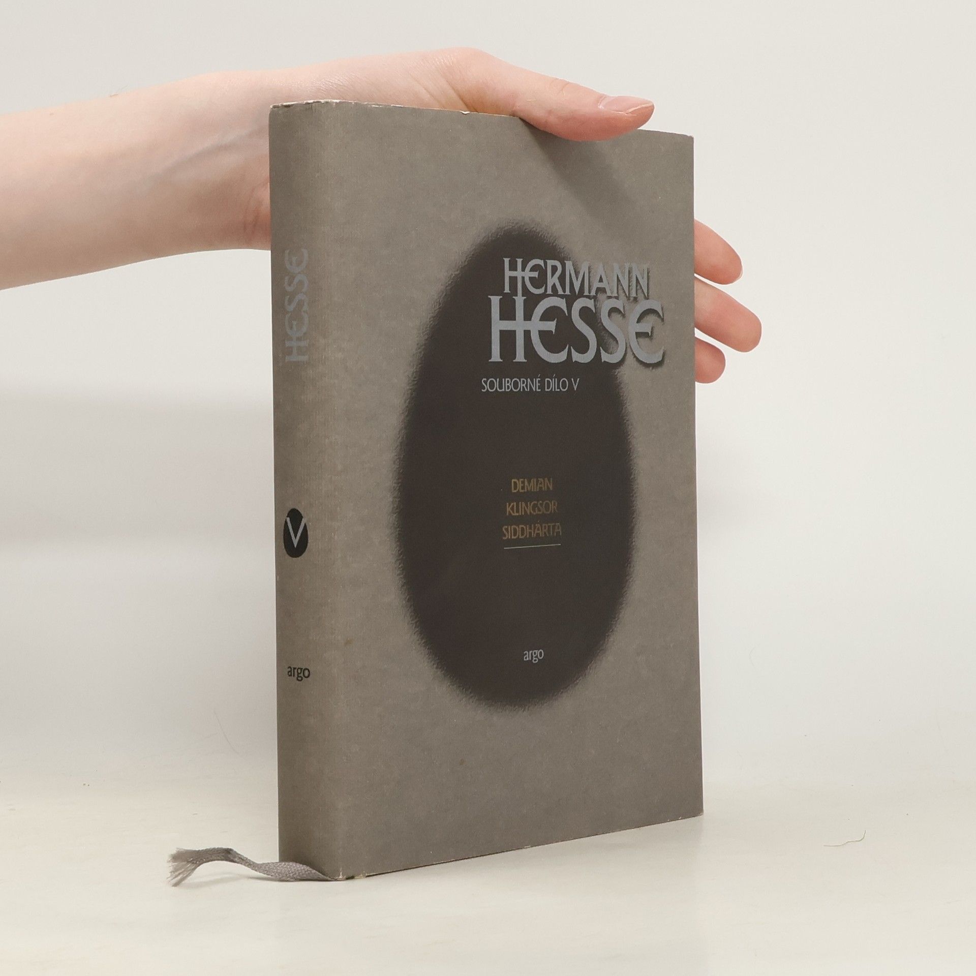 Demian ; Klingsor ; Siddhártha