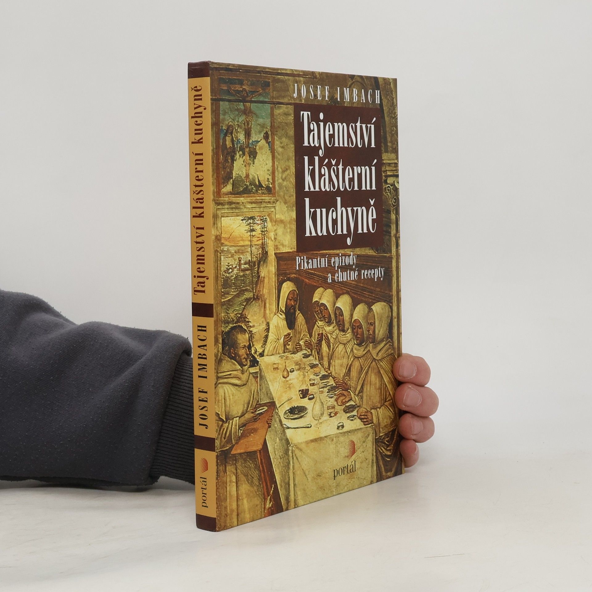 Josef Imbach Tajemství klášterní kuchyně