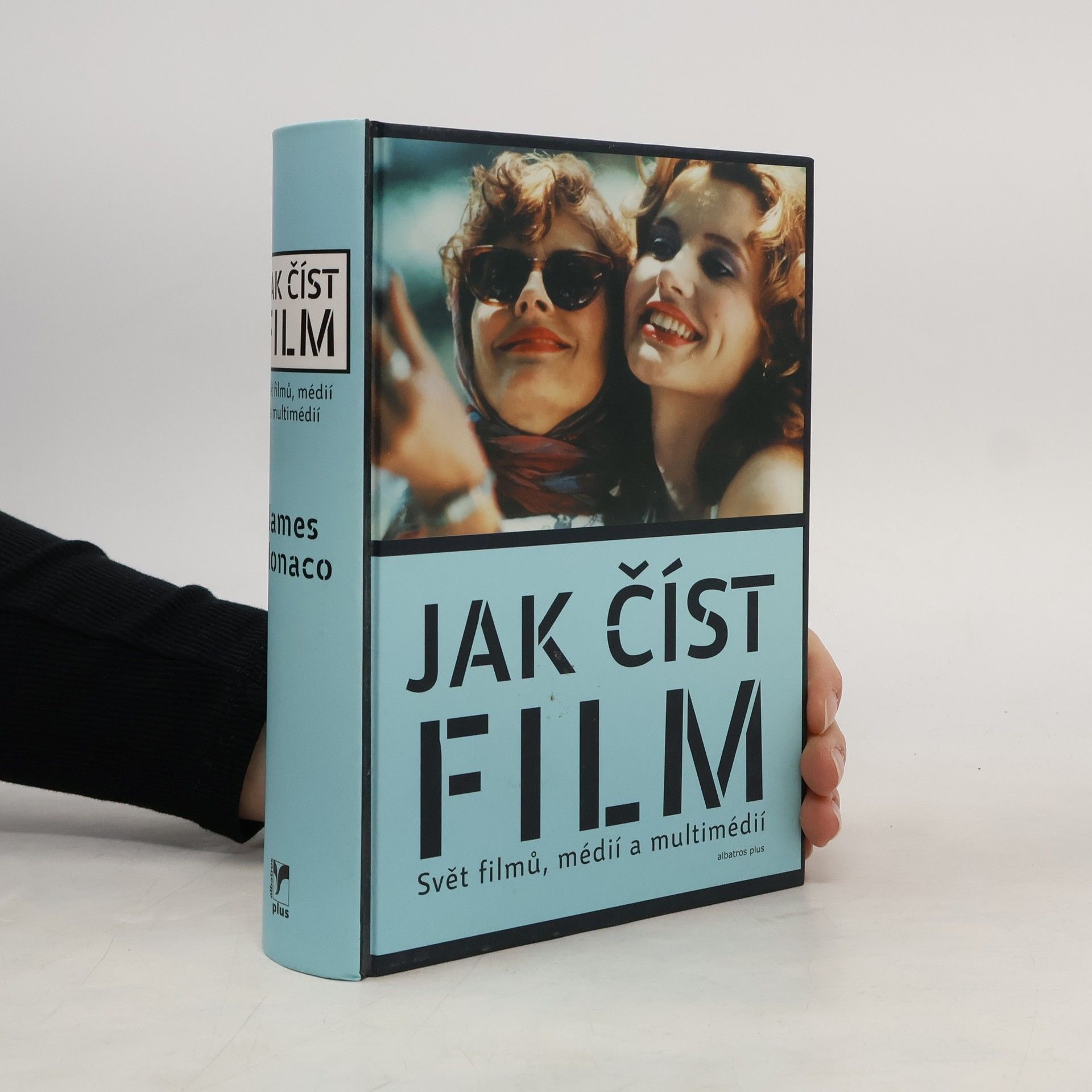 James Monaco Jak číst film: Svět filmů, médií a multimédií