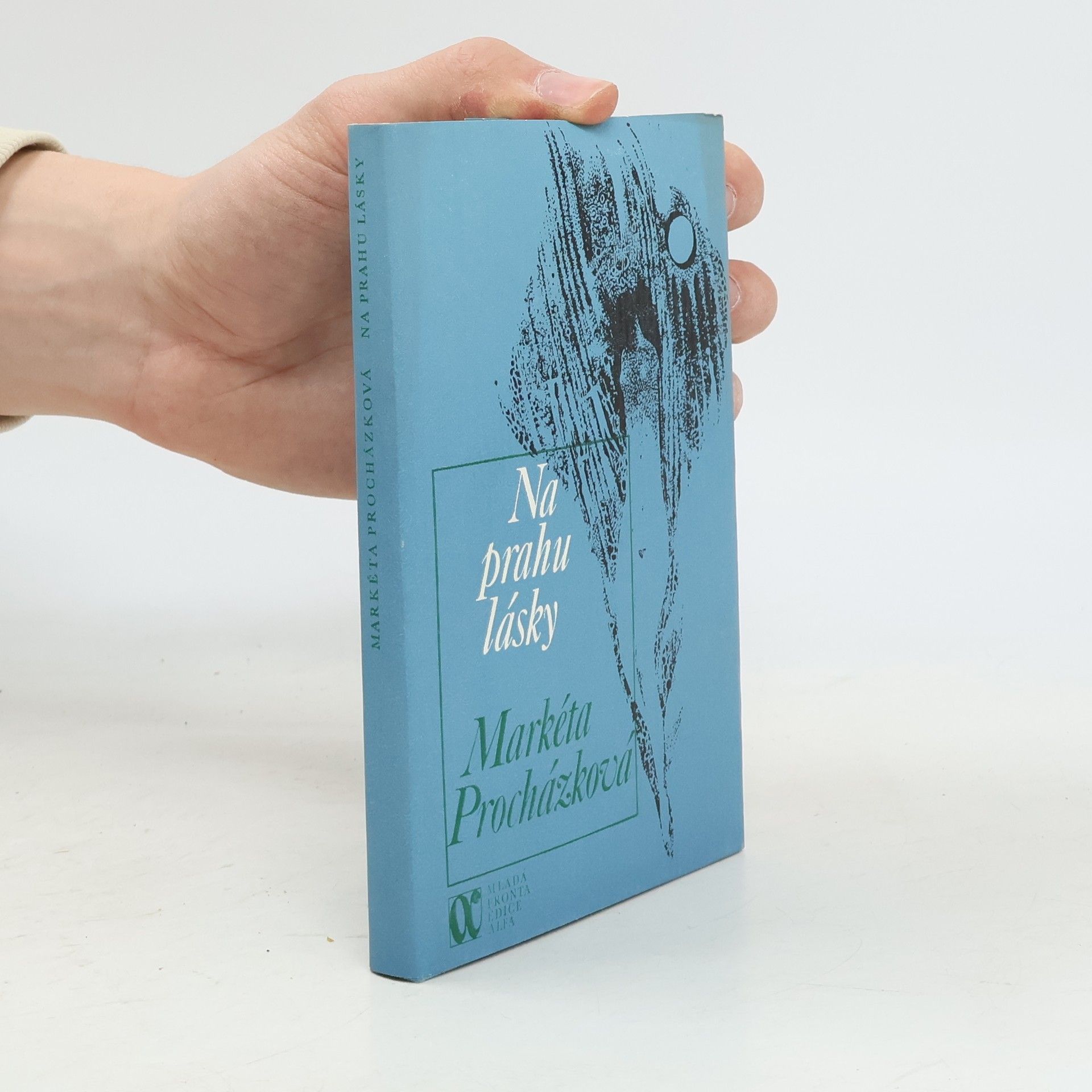 Markéta Procházková Na prahu lásky