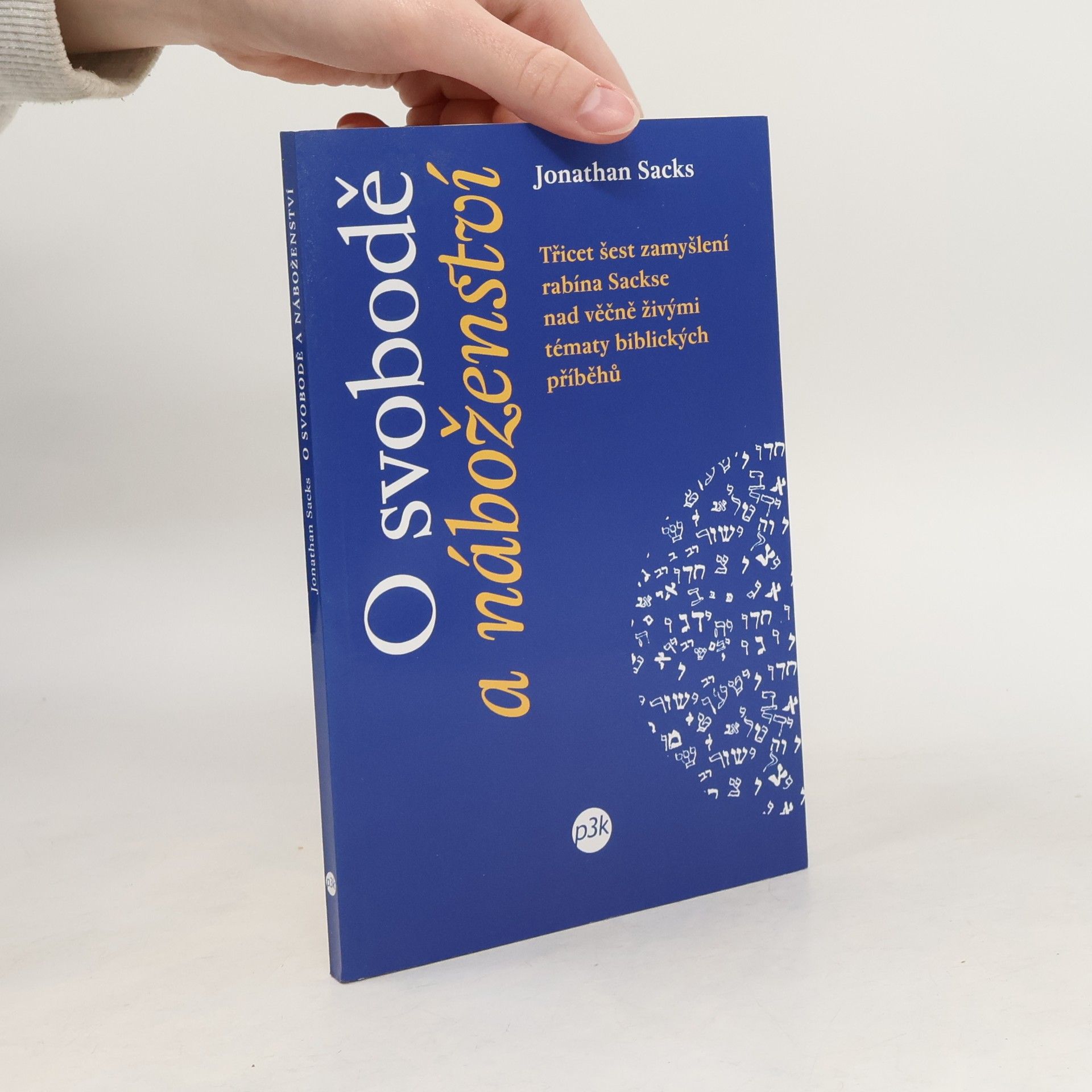 Jonathan Sacks O svobodě a náboženství