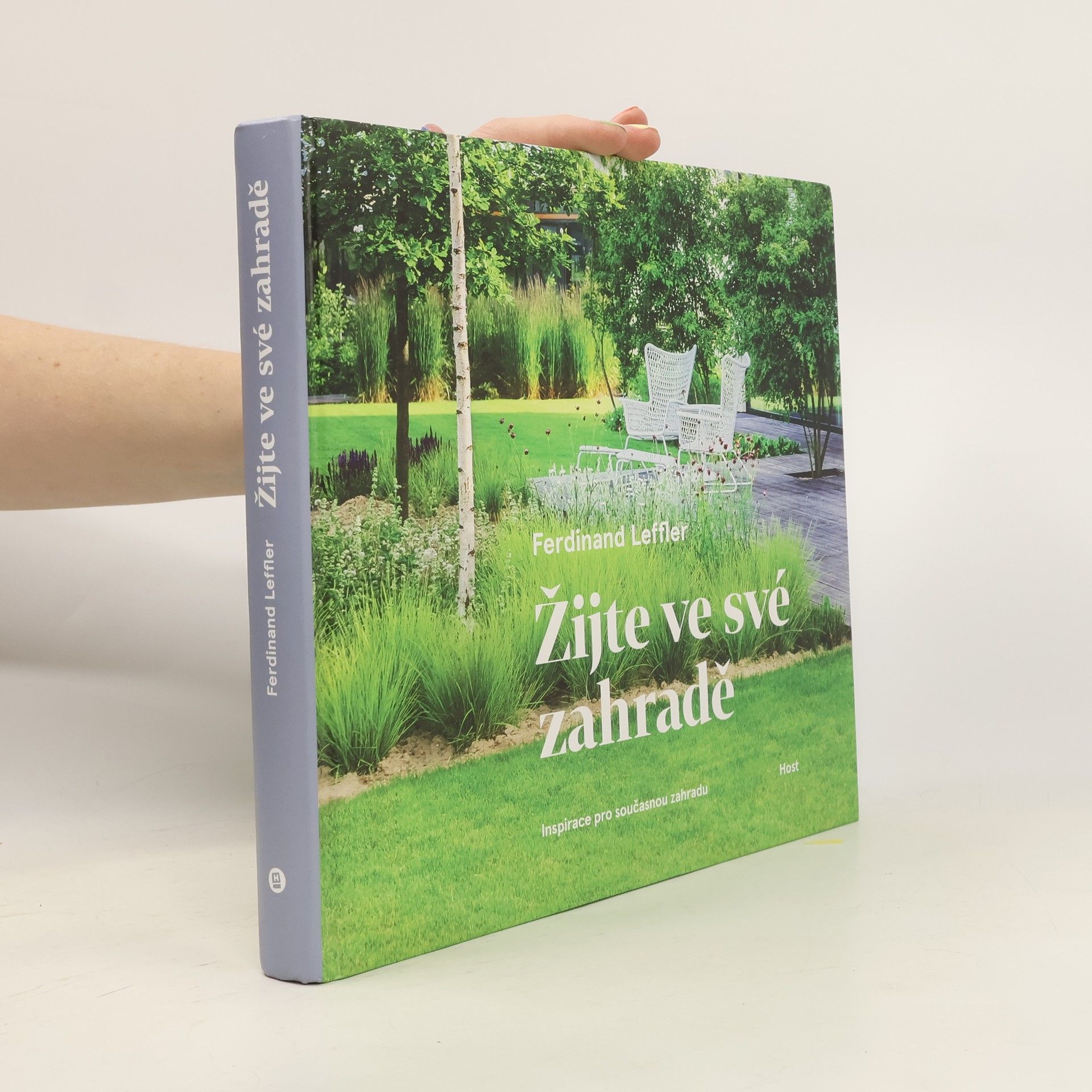 Ferdinand Leffler Žijte ve své zahradě