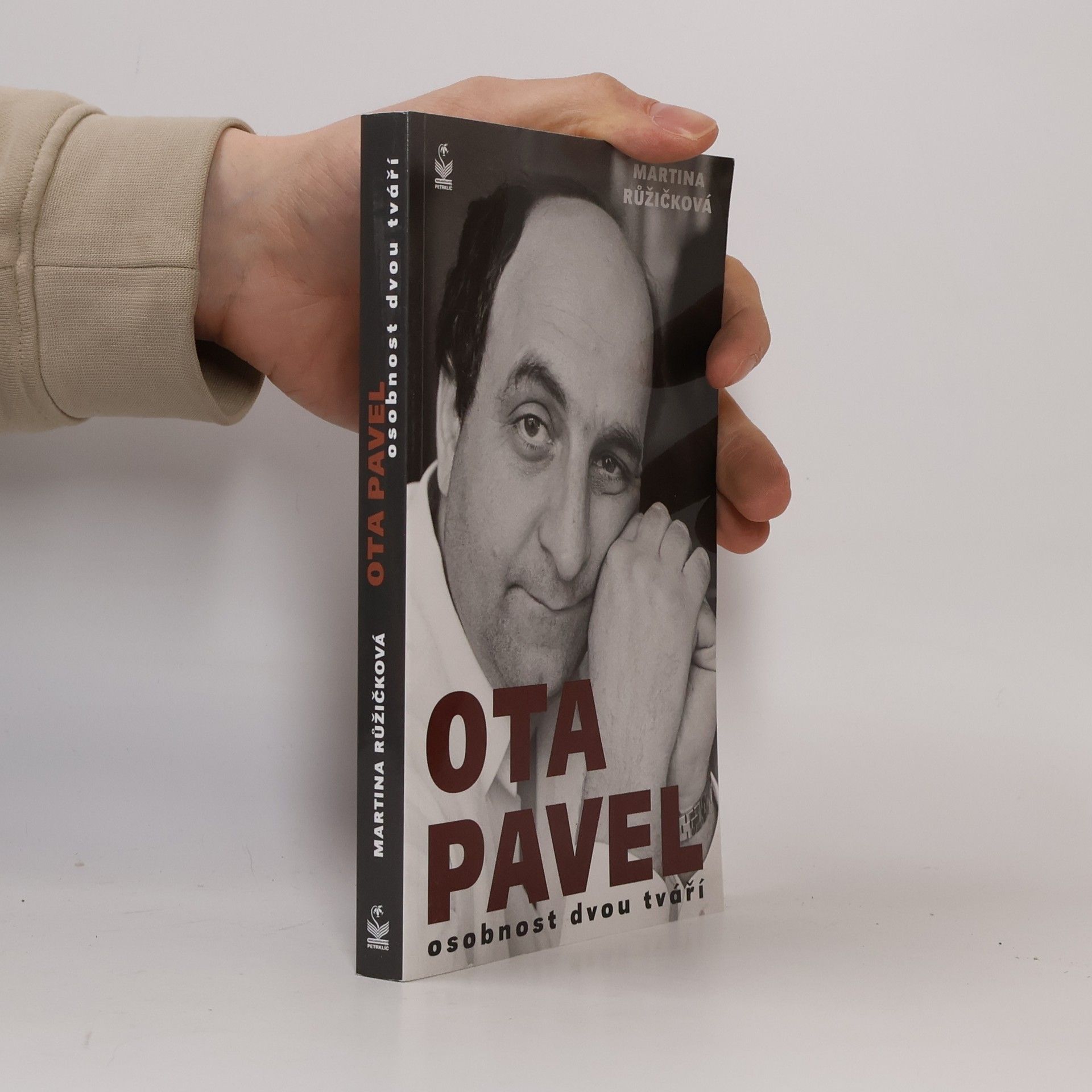 Martina Růžičková Ota Pavel: Osobnost dvou tváří