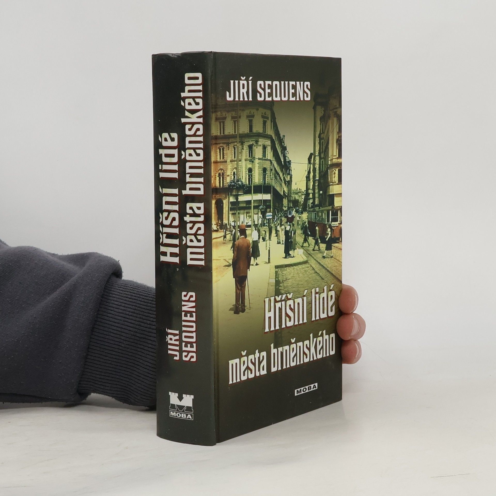 Jiří Sequens Hříšní lidé města brněnského