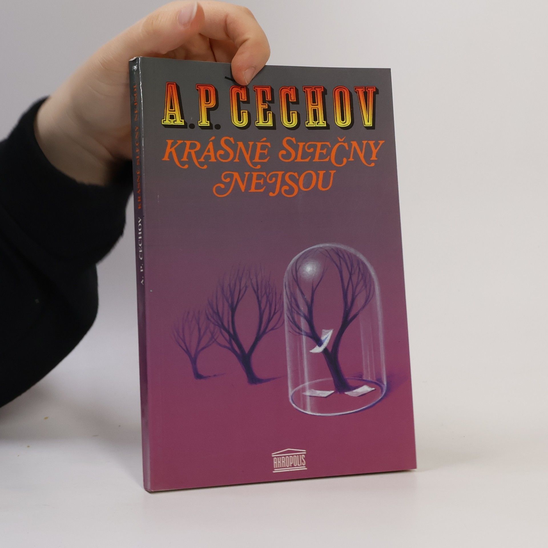 Anton Pavlovič Čechov Krásné slečny nejsou