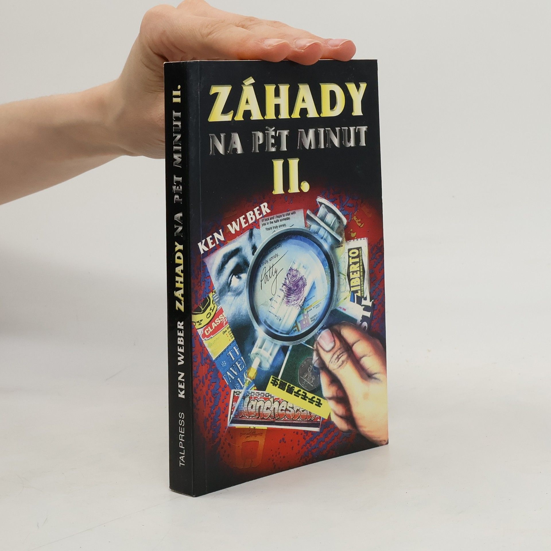 Ken Weber Záhady na pět minut II.