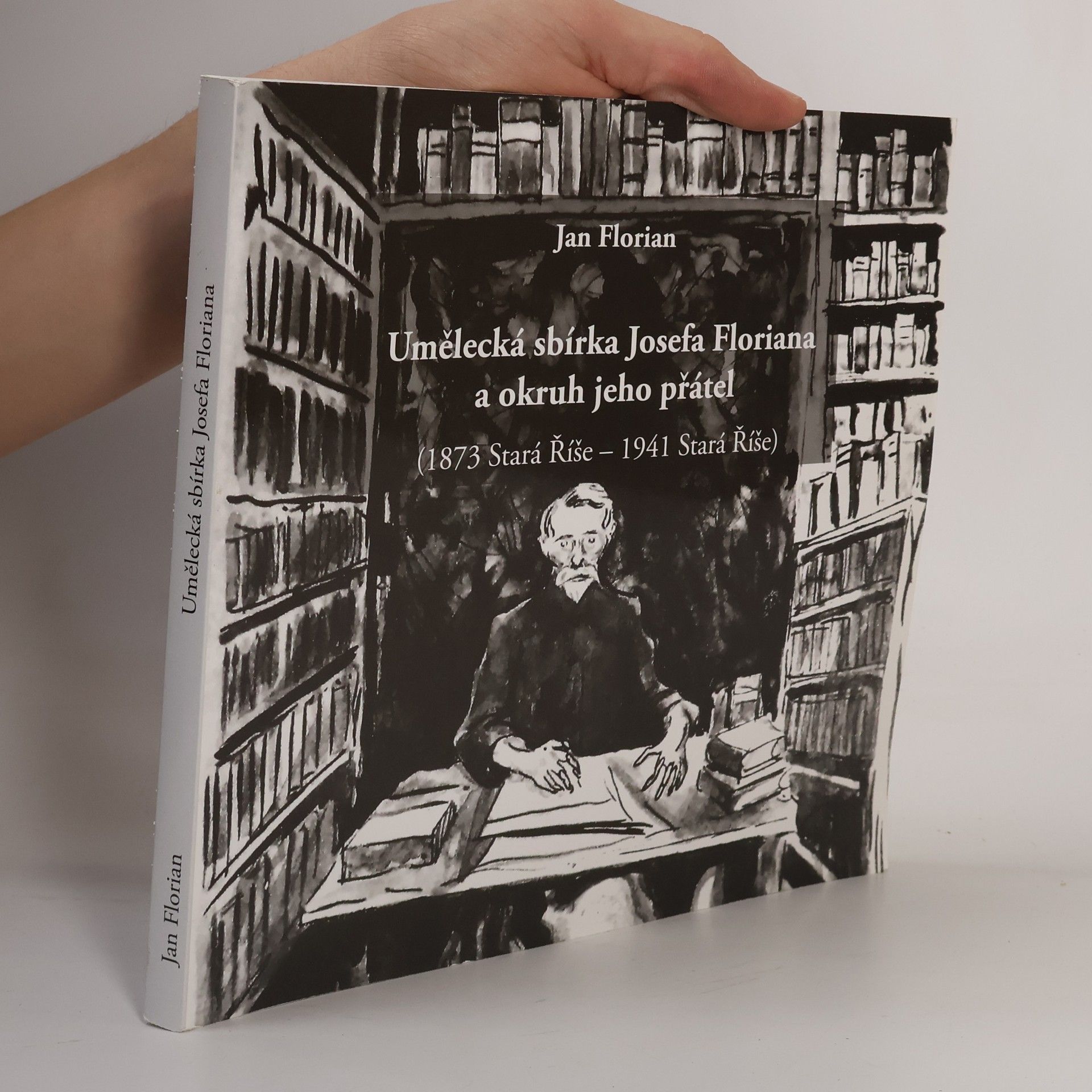 Jan Florian Umělecká sbírka Josefa Floriana a okruh jeho přátel