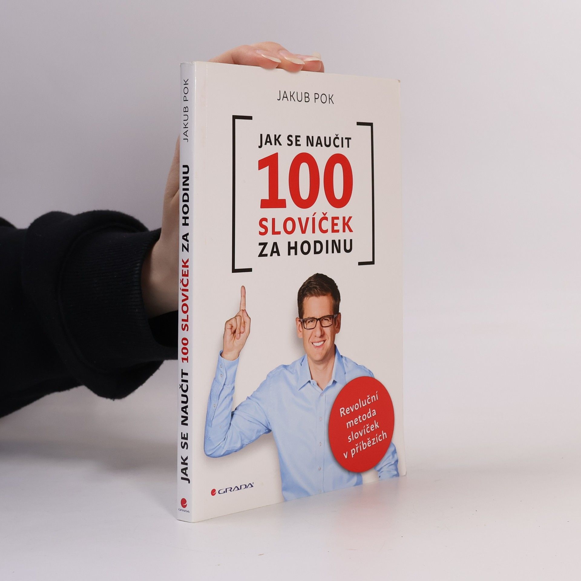 Jakub Pok Jak se naučit 100 slovíček za hodinu: revoluční metoda slovíček v příbězích