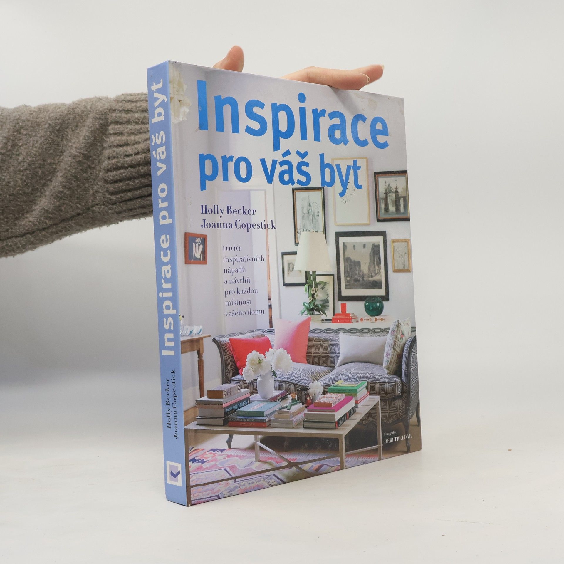 Holly Becker Inspirace pro váš byt